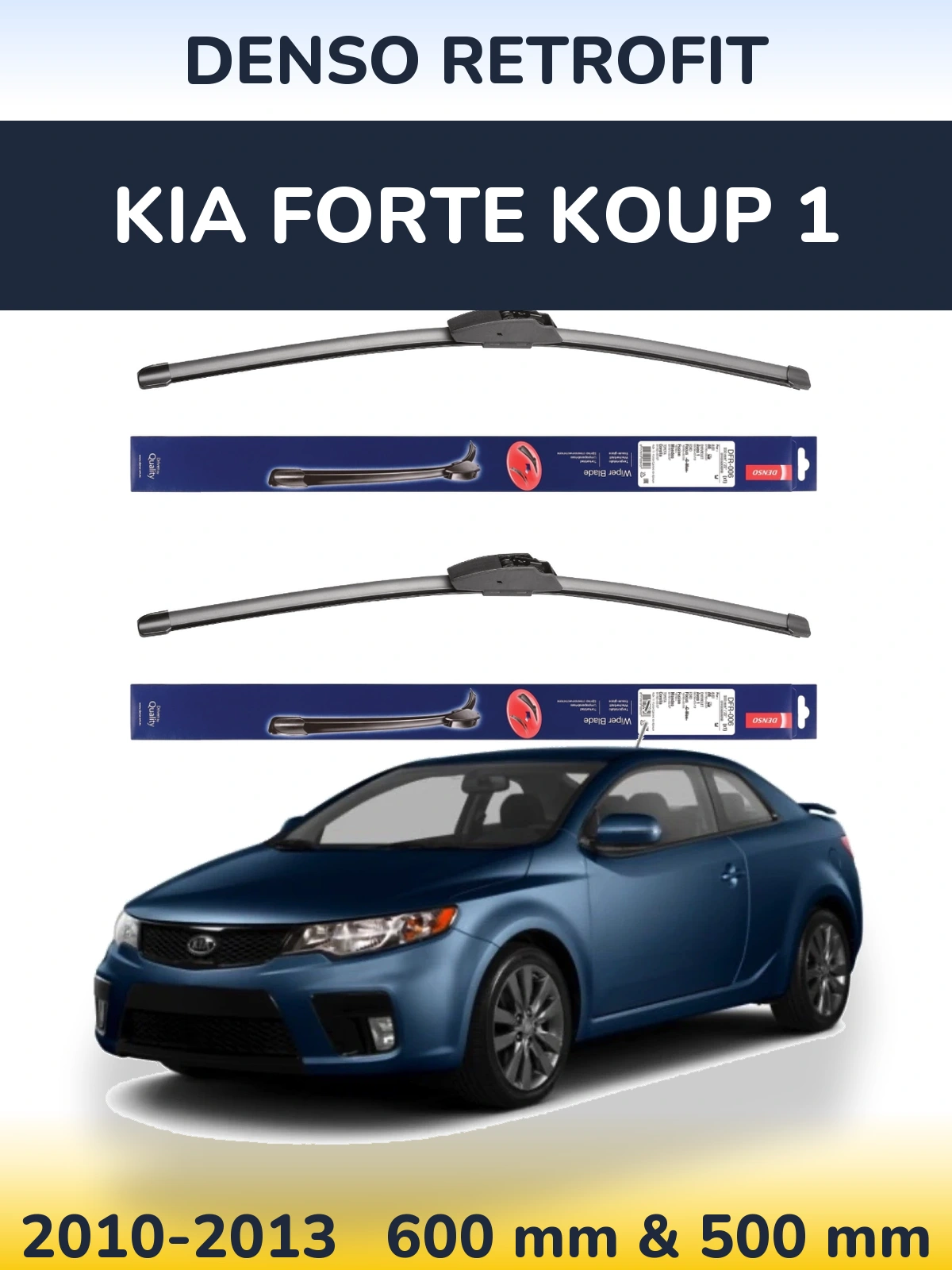 Комплект передніх щіток Denso Retrofit 600 & 500 мм для KIA Forte Koup 1 2010-2013