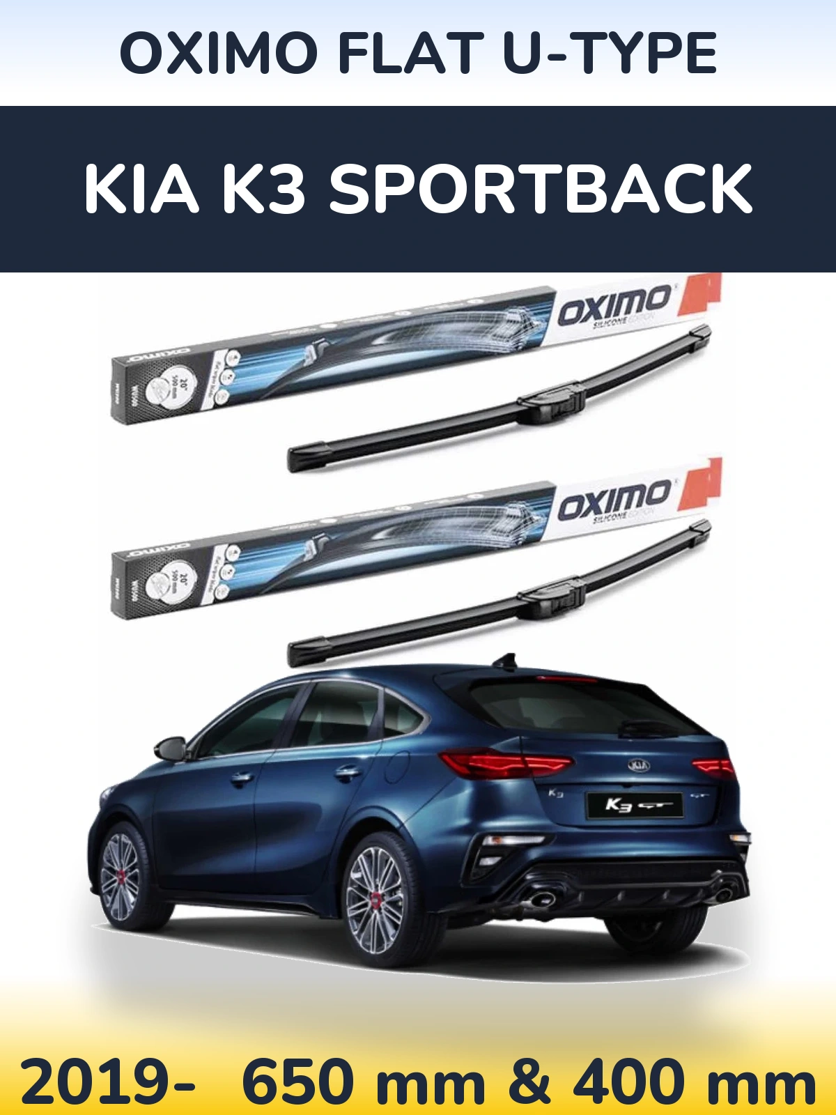 Front wiper blade set Oximo Flat U-type 650 & 400 mm for KIA K3 Sportback 2019-2026