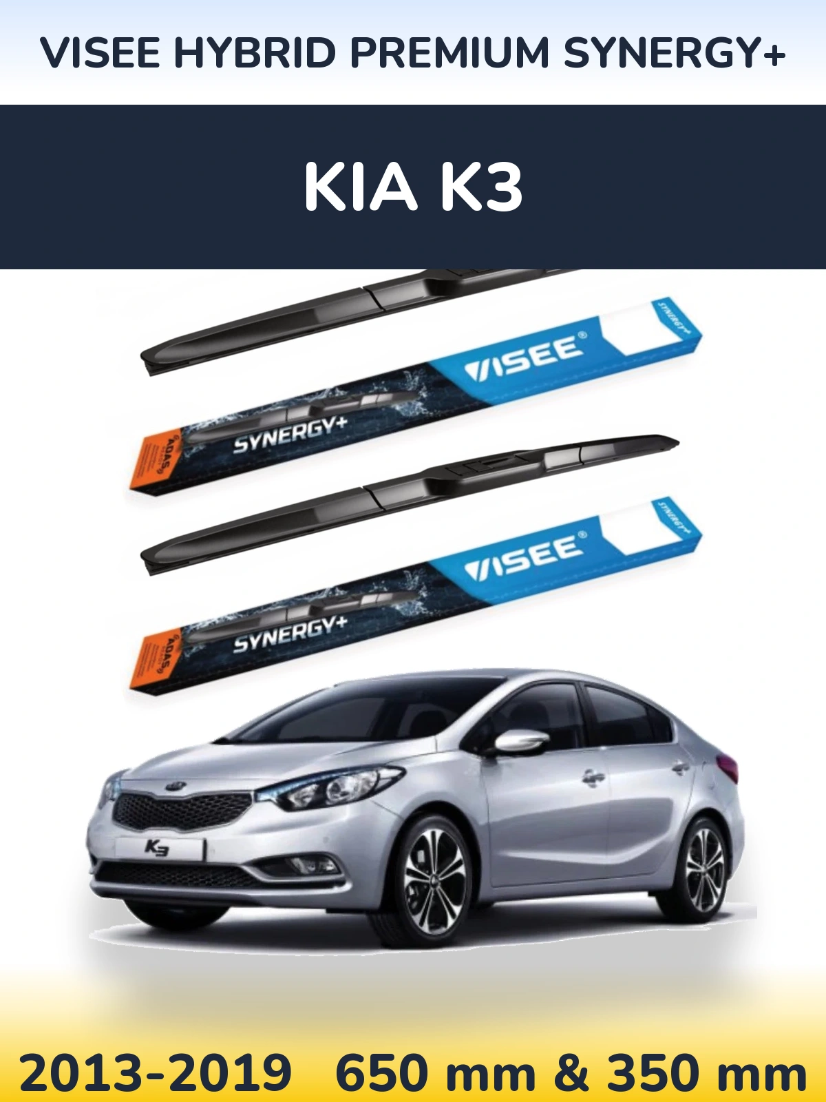Front wiper blade set VISEE HYBRID PREMIUM SYNERGY+ 650 & 350 mm for KIA K3 2013-2019