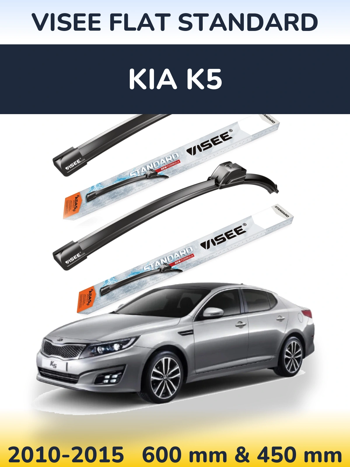 Front wiper blade set VISEE FLAT STANDARD 600 & 450 mm for KIA K5 2010-2015