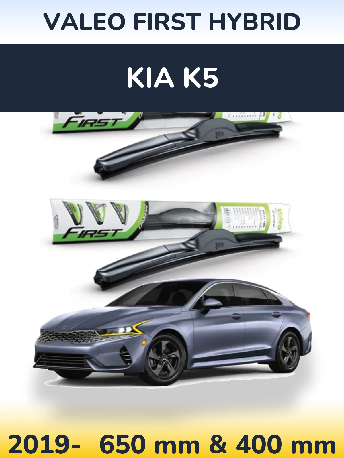Комплект передних дворников Valeo First Hybrid 650 & 400 мм для KIA K5 2019-2026