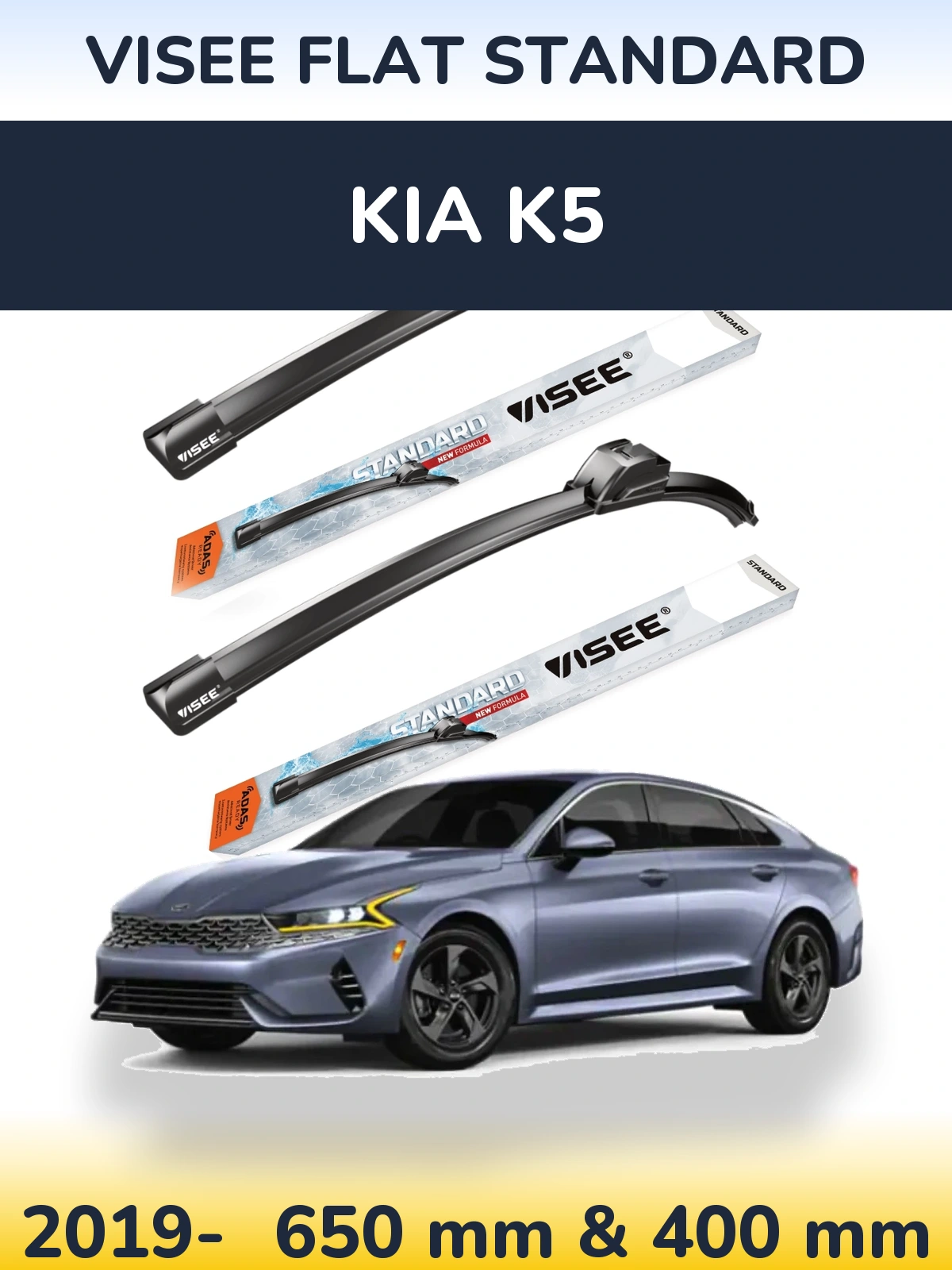 Front wiper blade set VISEE FLAT STANDARD 650 & 400 mm for KIA K5 2019-2026