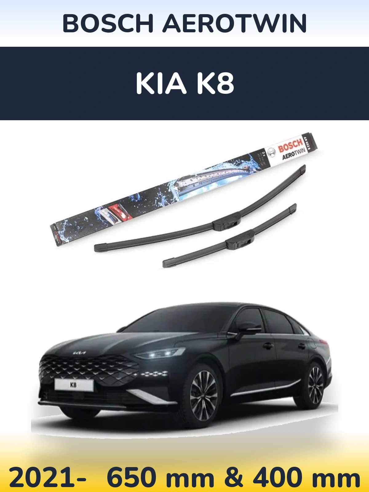 Front wiper blade set BOSCH AeroTwin 650 & 400 mm for KIA K8 2021-2026