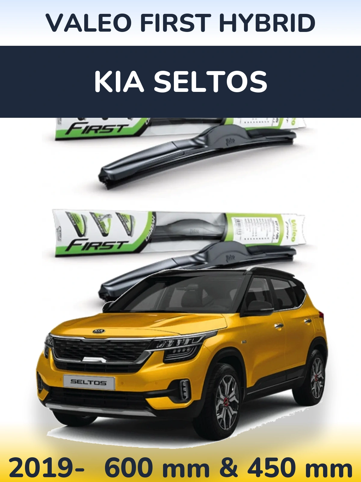 Front wiper blade set Valeo First Hybrid 600 & 450 mm for KIA Seltos 2019-2026