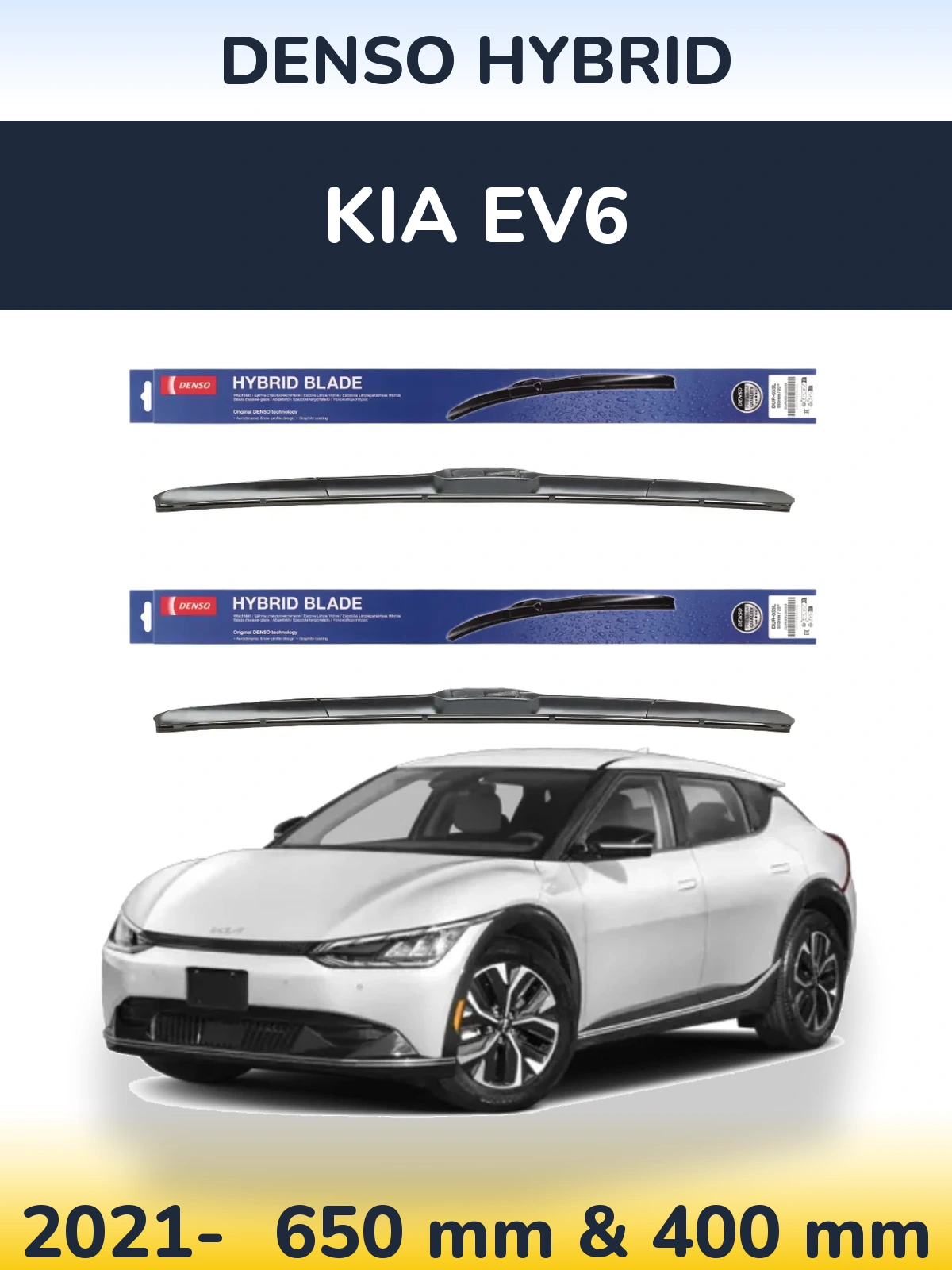 Комплект передніх щіток Denso Hybrid 650 & 400 мм для KIA EV6 2021-2026
