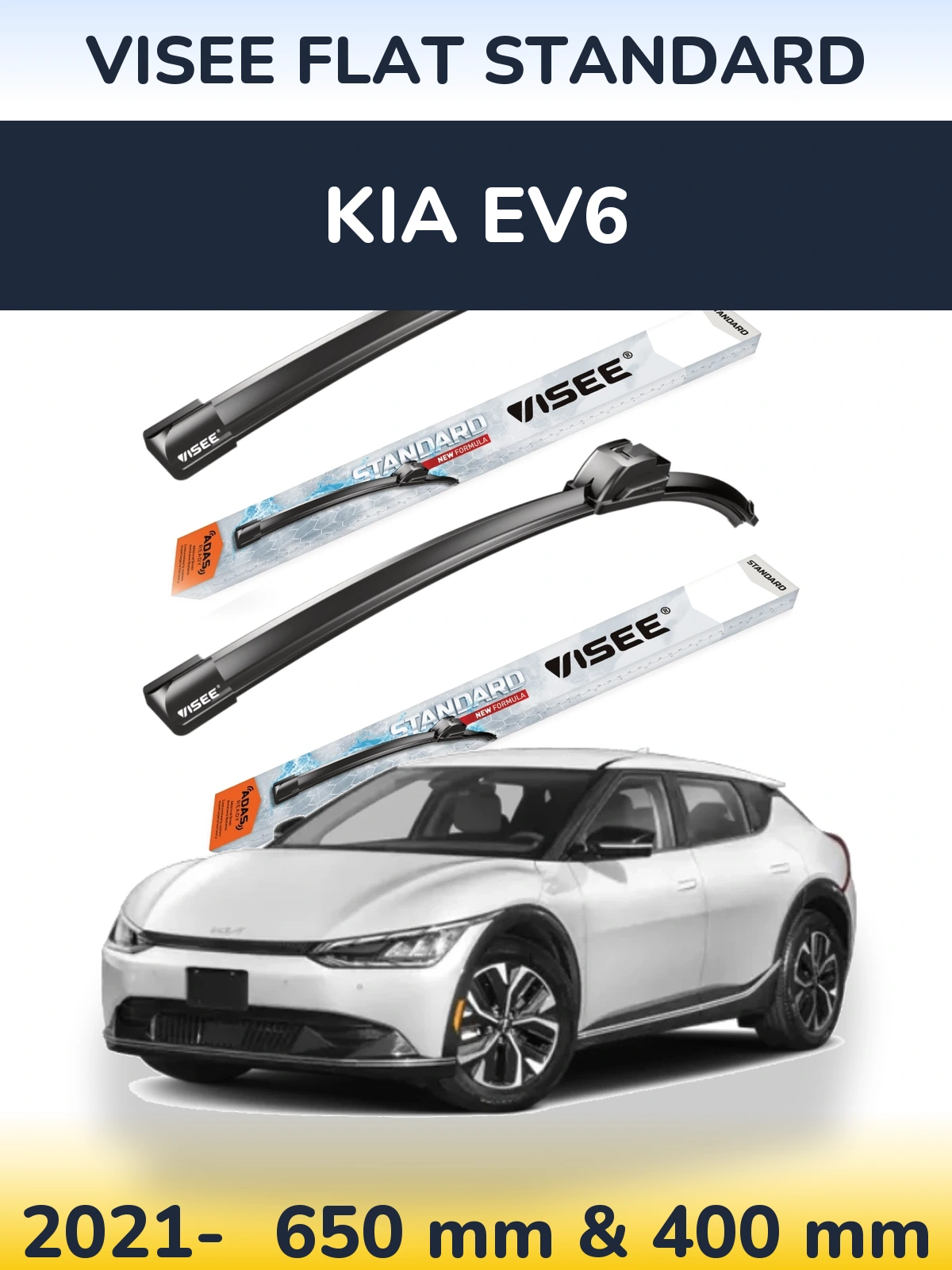 Front wiper blade set VISEE FLAT STANDARD 650 & 400 mm for KIA EV6 2021-2026