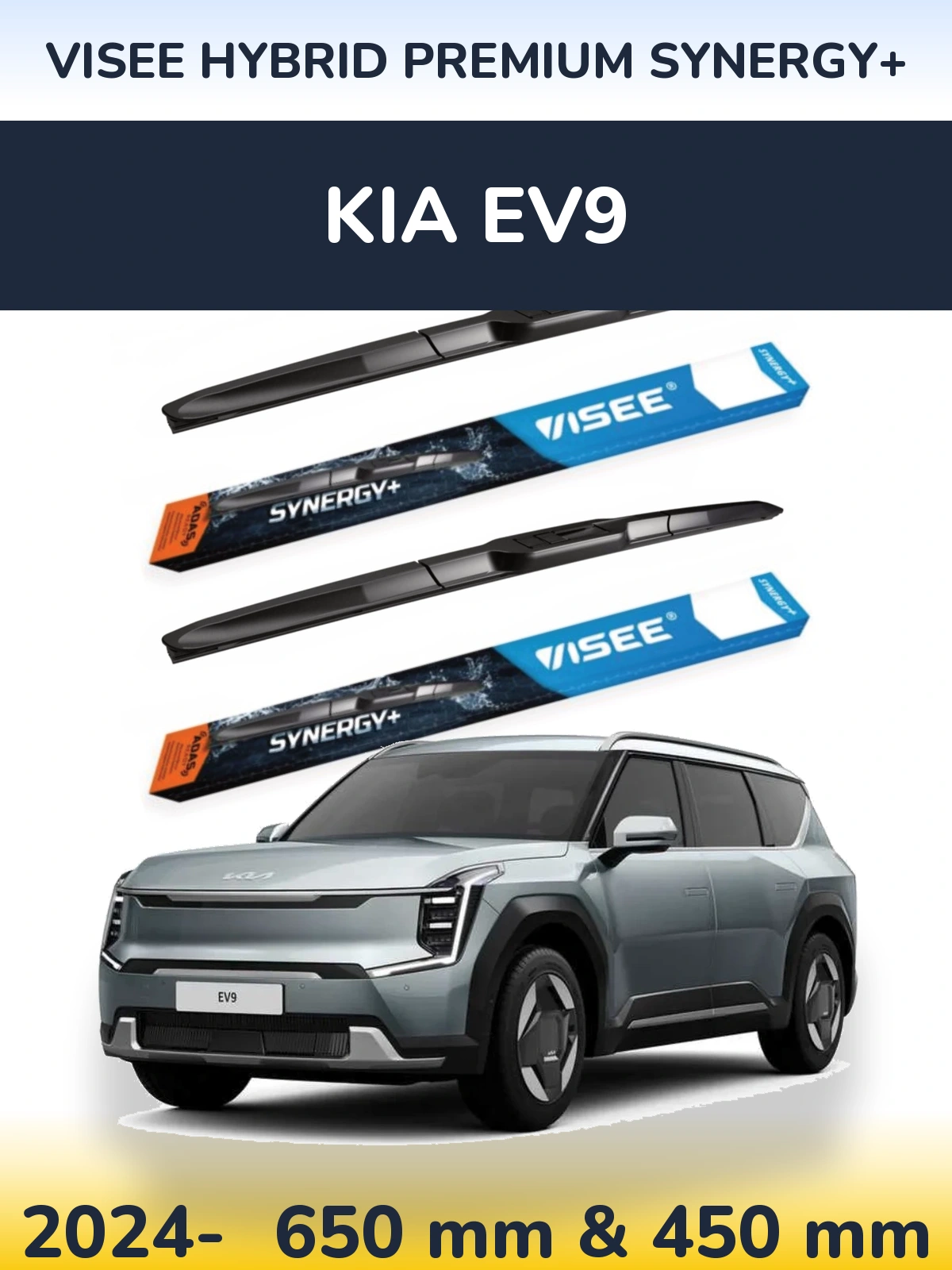 Front wiper blade set VISEE HYBRID PREMIUM SYNERGY+ 650 & 450 mm for KIA EV9 2024-2026