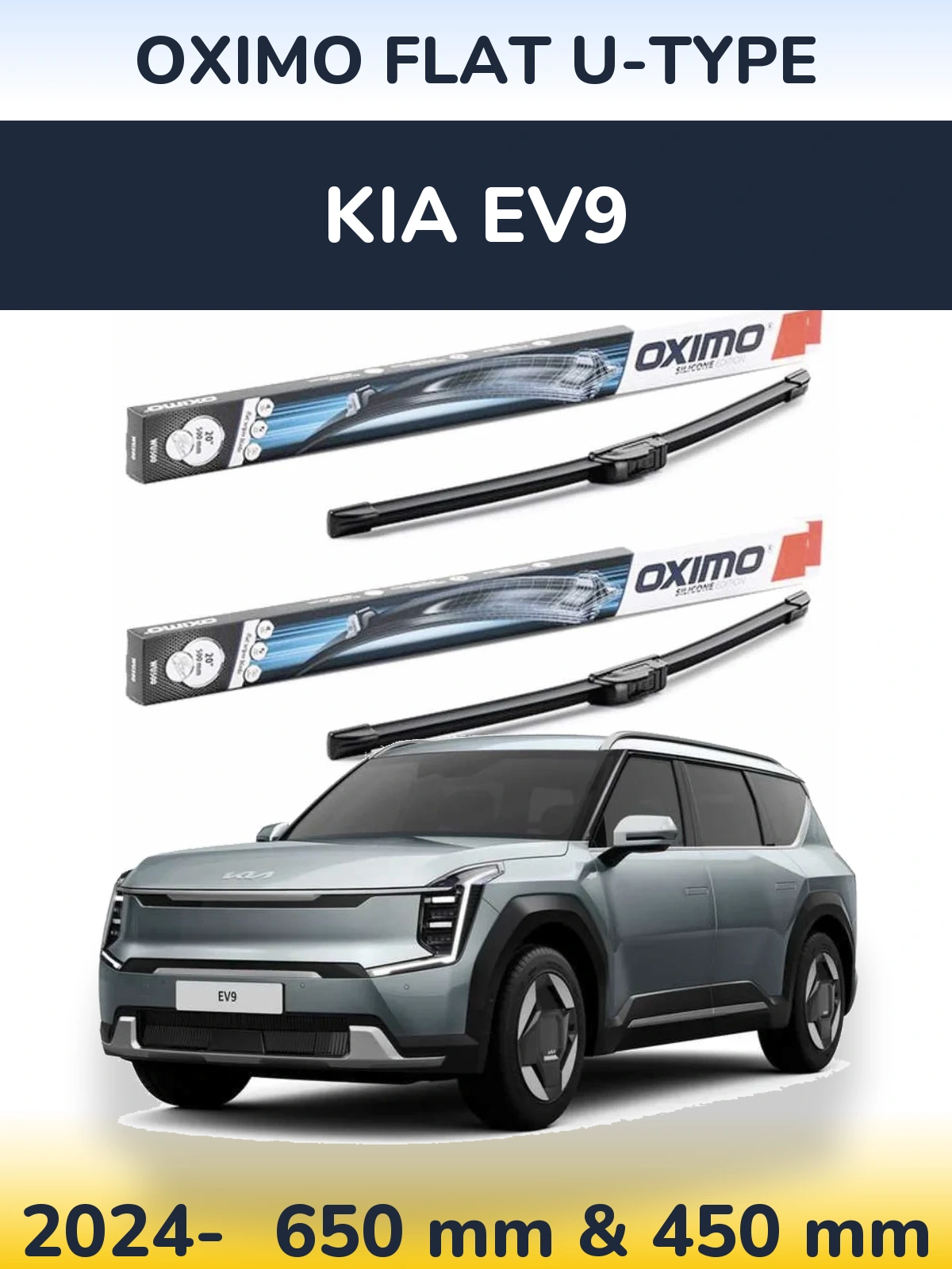 Front wiper blade set Oximo Flat U-type 650 & 450 mm for KIA EV9 2024-2026