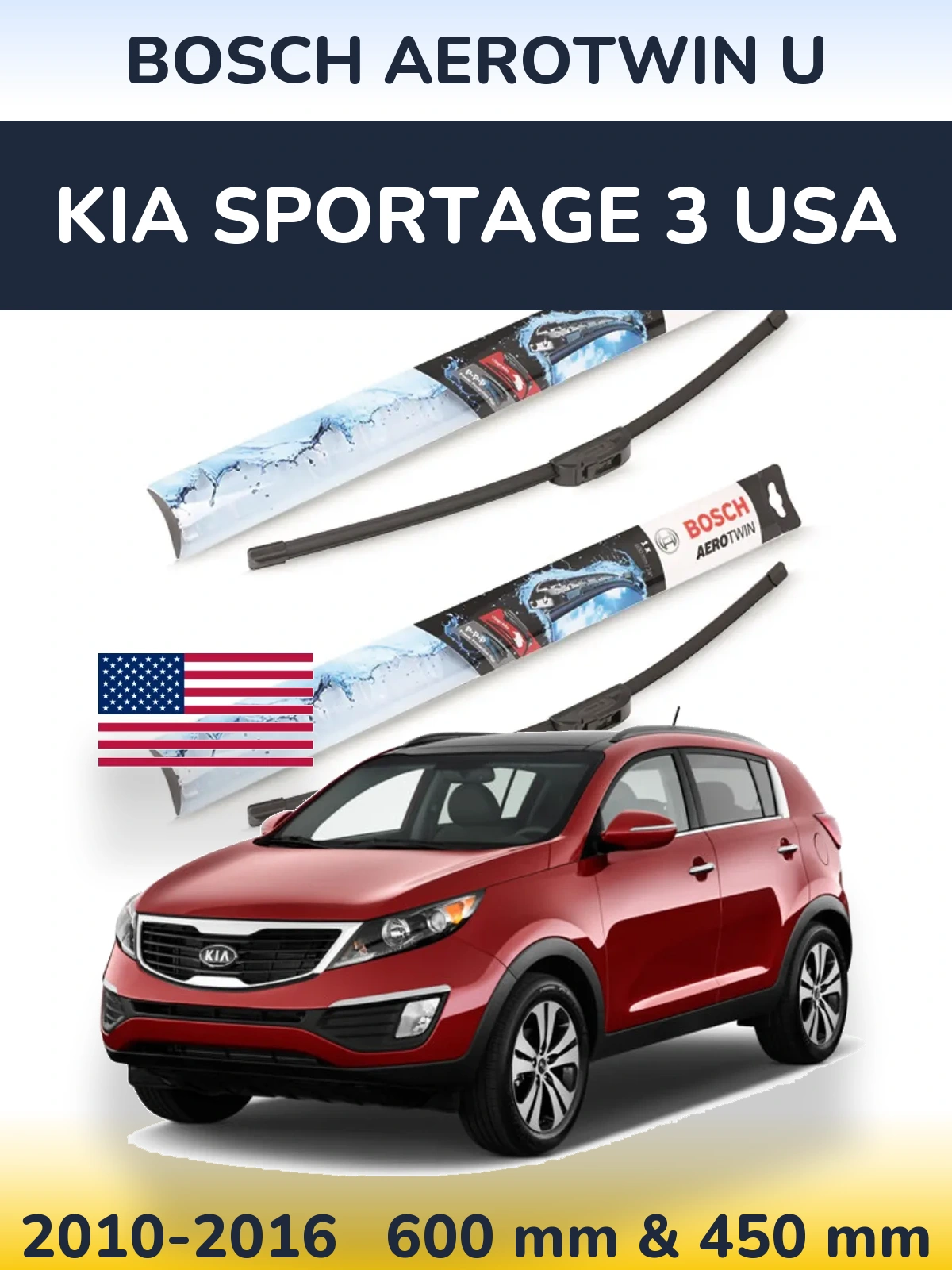 Front wiper blade set BOSCH AeroTwin U 600 & 450 mm for KIA Sportage 3 USA 2010-2016