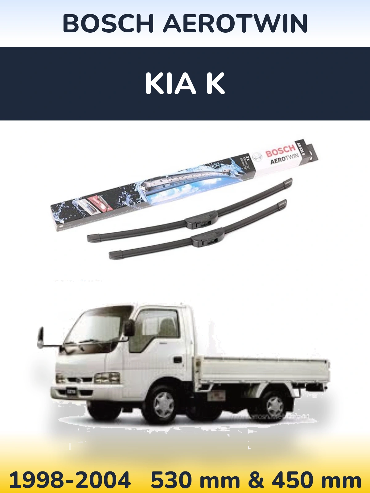 Front wiper blade set BOSCH AeroTwin 530 & 450 mm for KIA K 1998-2004