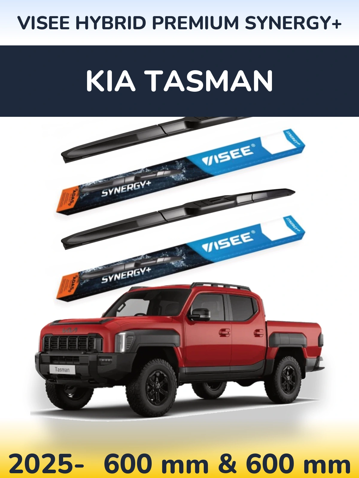 Front wiper blade set VISEE HYBRID PREMIUM SYNERGY+ 600 & 600 mm for KIA Tasman 2025-2026
