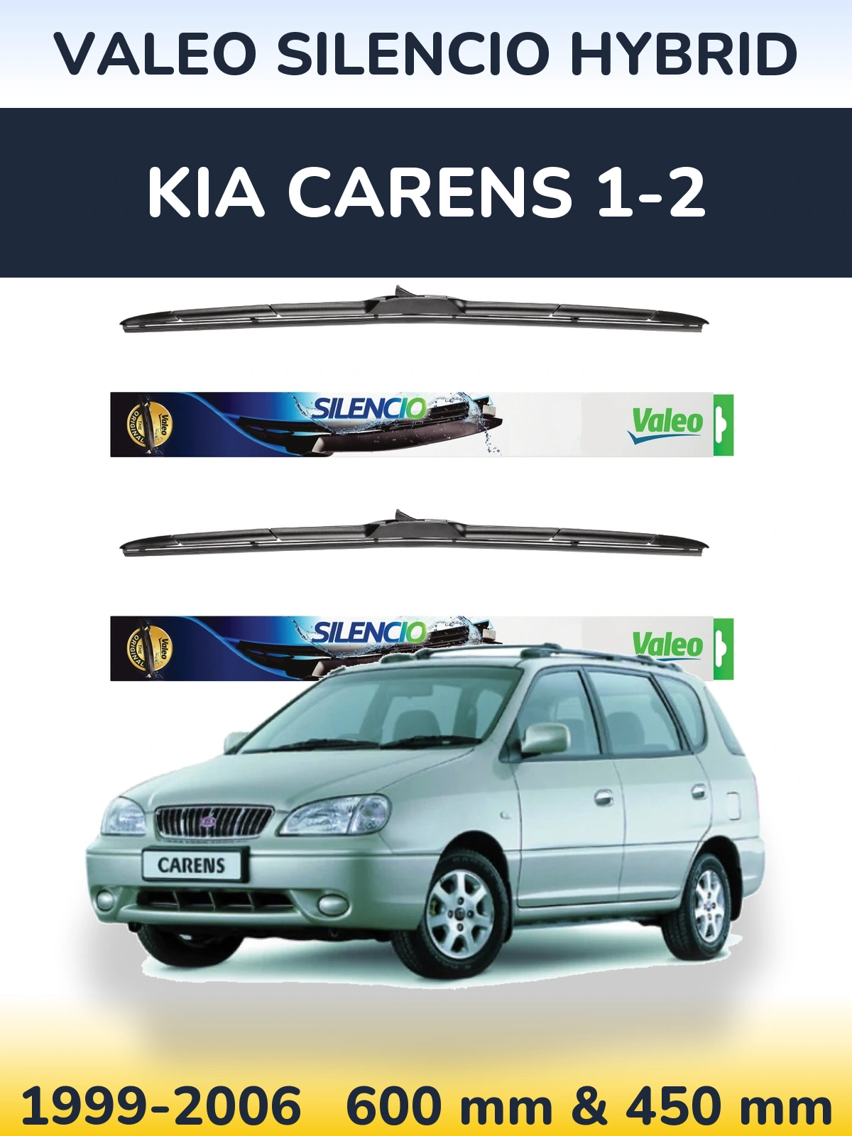 Front wiper blade set Valeo Silencio Hybrid 600 & 450 mm for KIA Carens 1-2 1999-2006