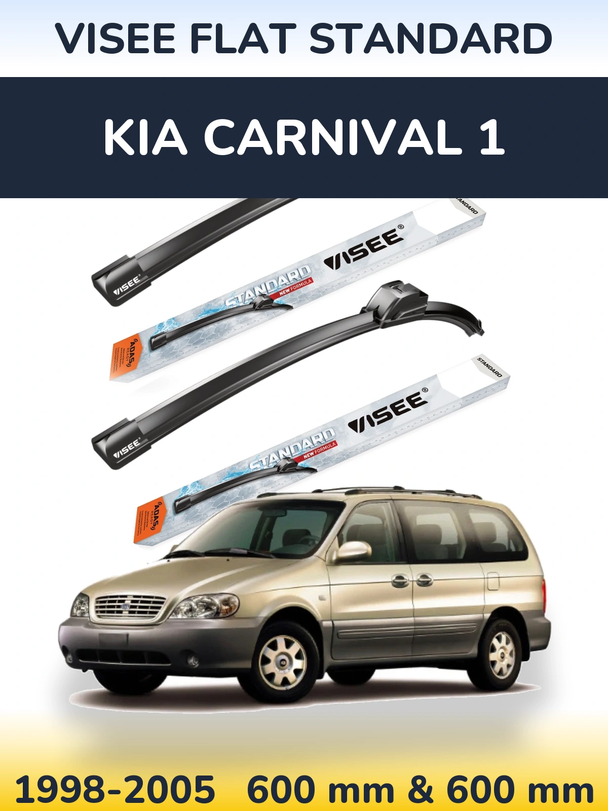 Комплект передніх щіток VISEE FLAT STANDARD 600 & 600 мм для KIA Carnival 1 1998-2005