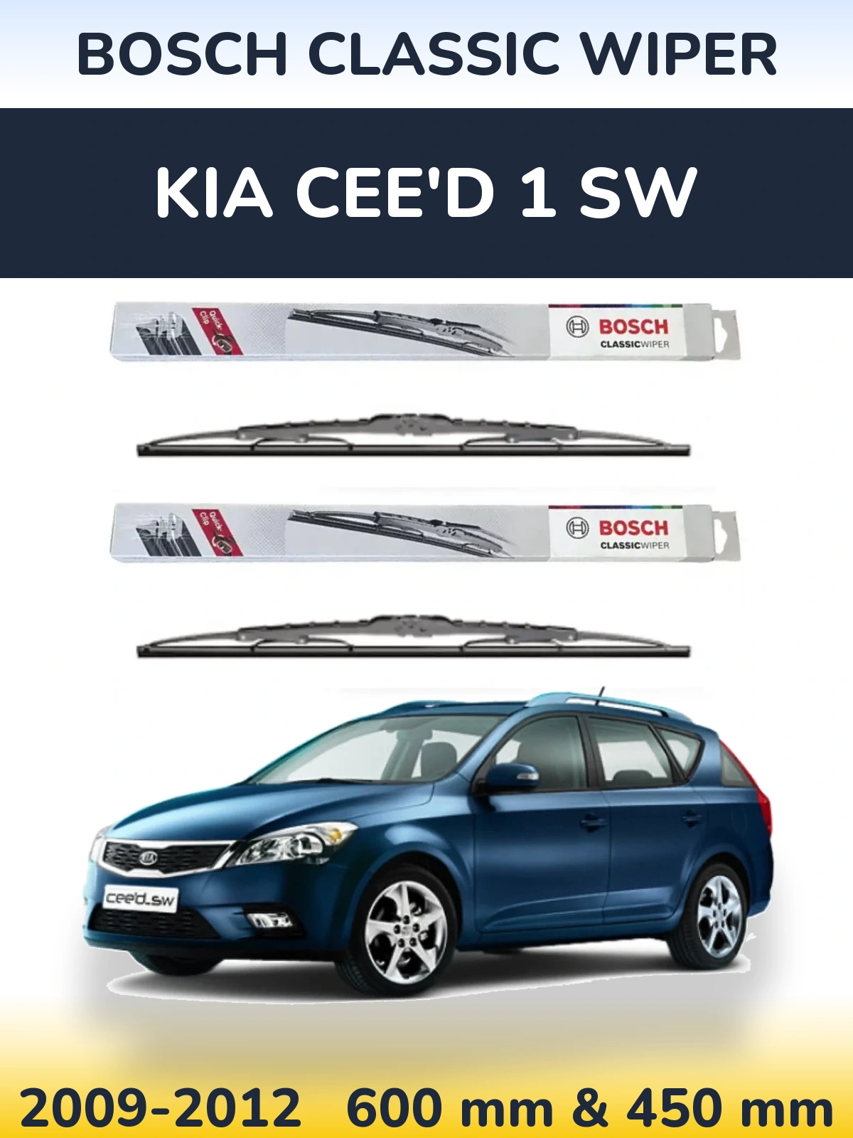 Комплект передніх щіток BOSCH Classic Wiper 600 & 450 мм для KIA Cee'd 1 SW 2009-2012