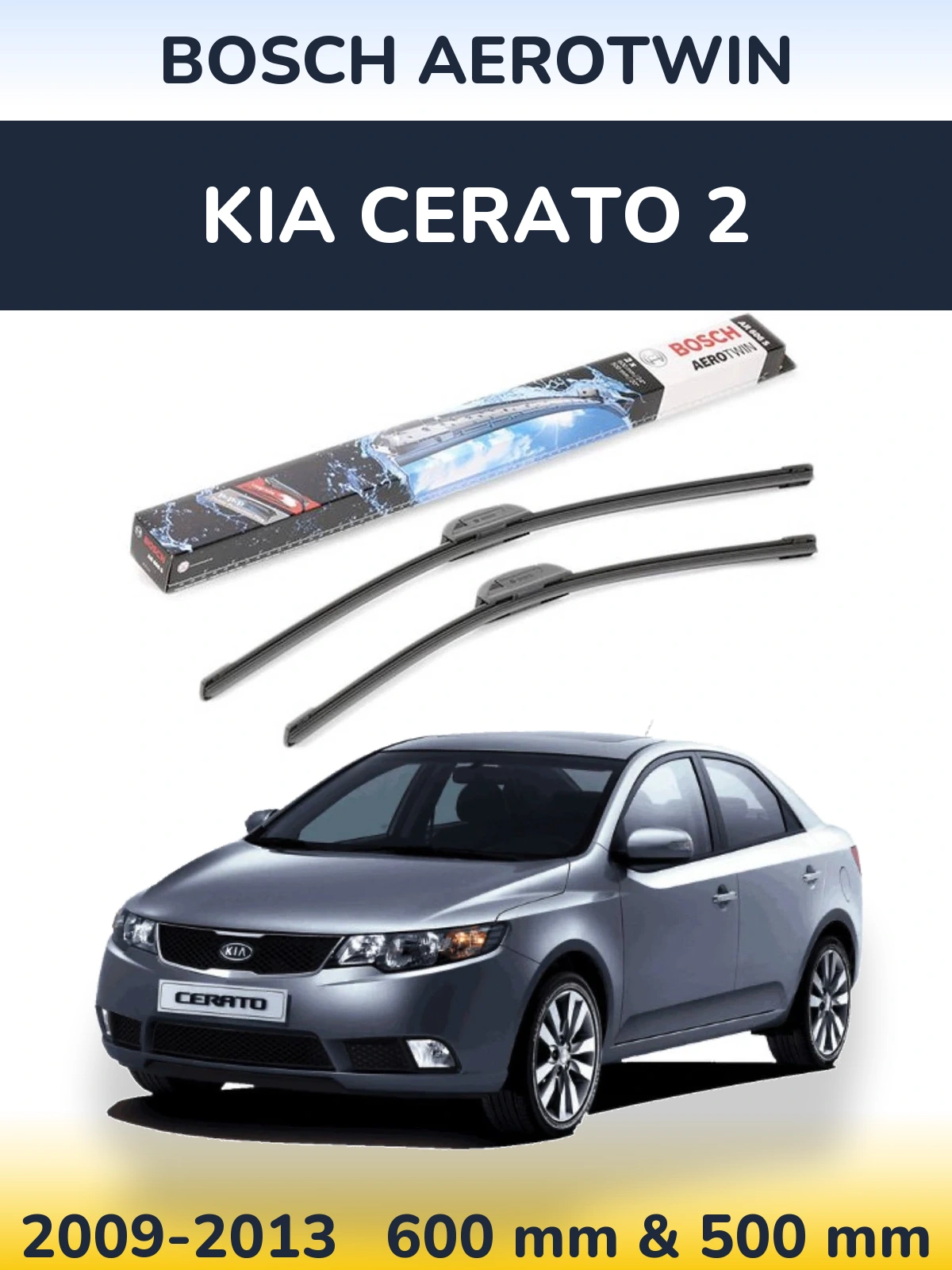 Комплект передніх щіток BOSCH AeroTwin 600 & 500 мм для KIA Cerato 2 2009-2013