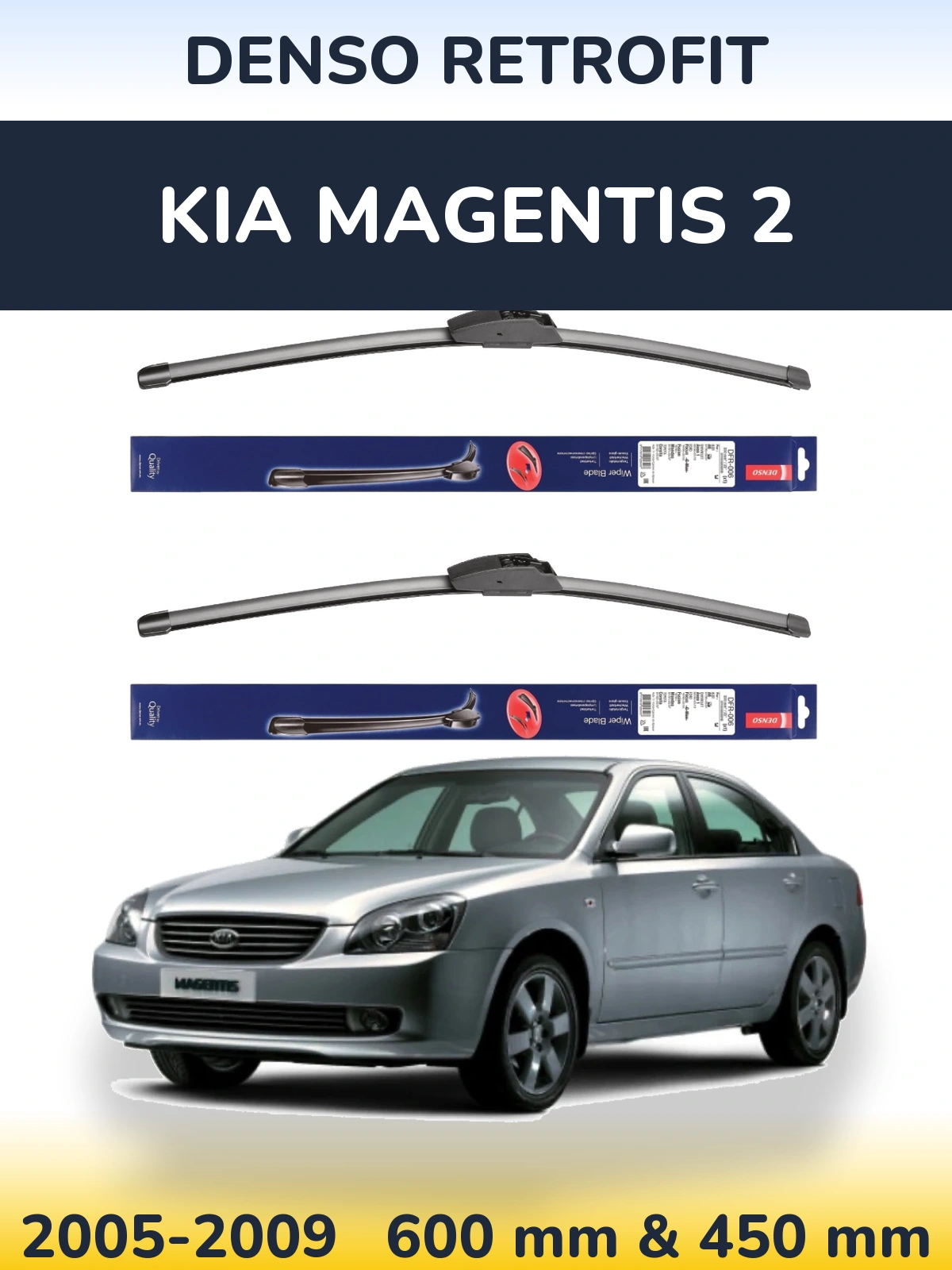 Front wiper blade set Denso Retrofit 600 & 450 mm for KIA Magentis 2 2005-2009