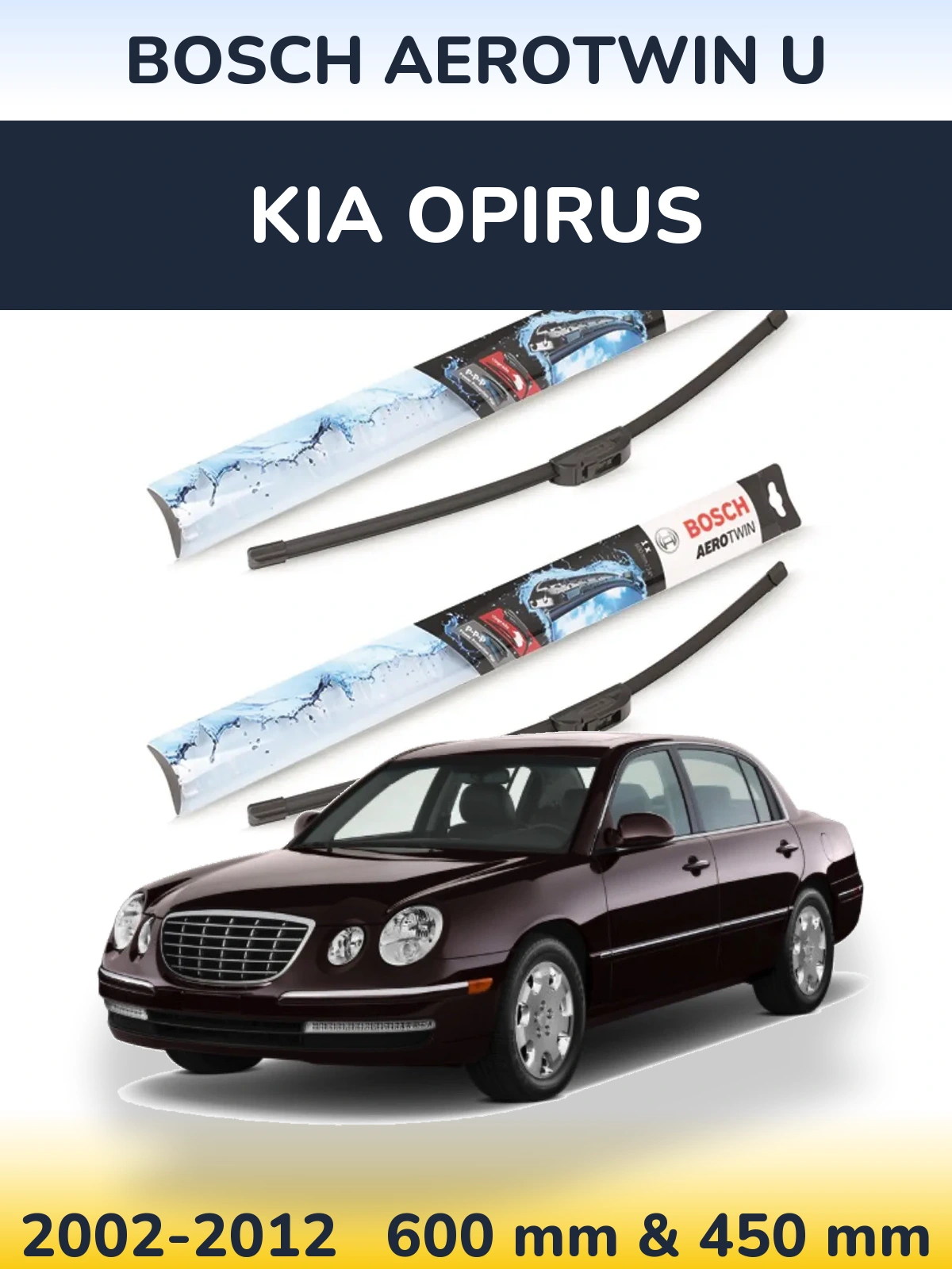 Front wiper blade set BOSCH AeroTwin U 600 & 450 mm for KIA Opirus 2002-2012