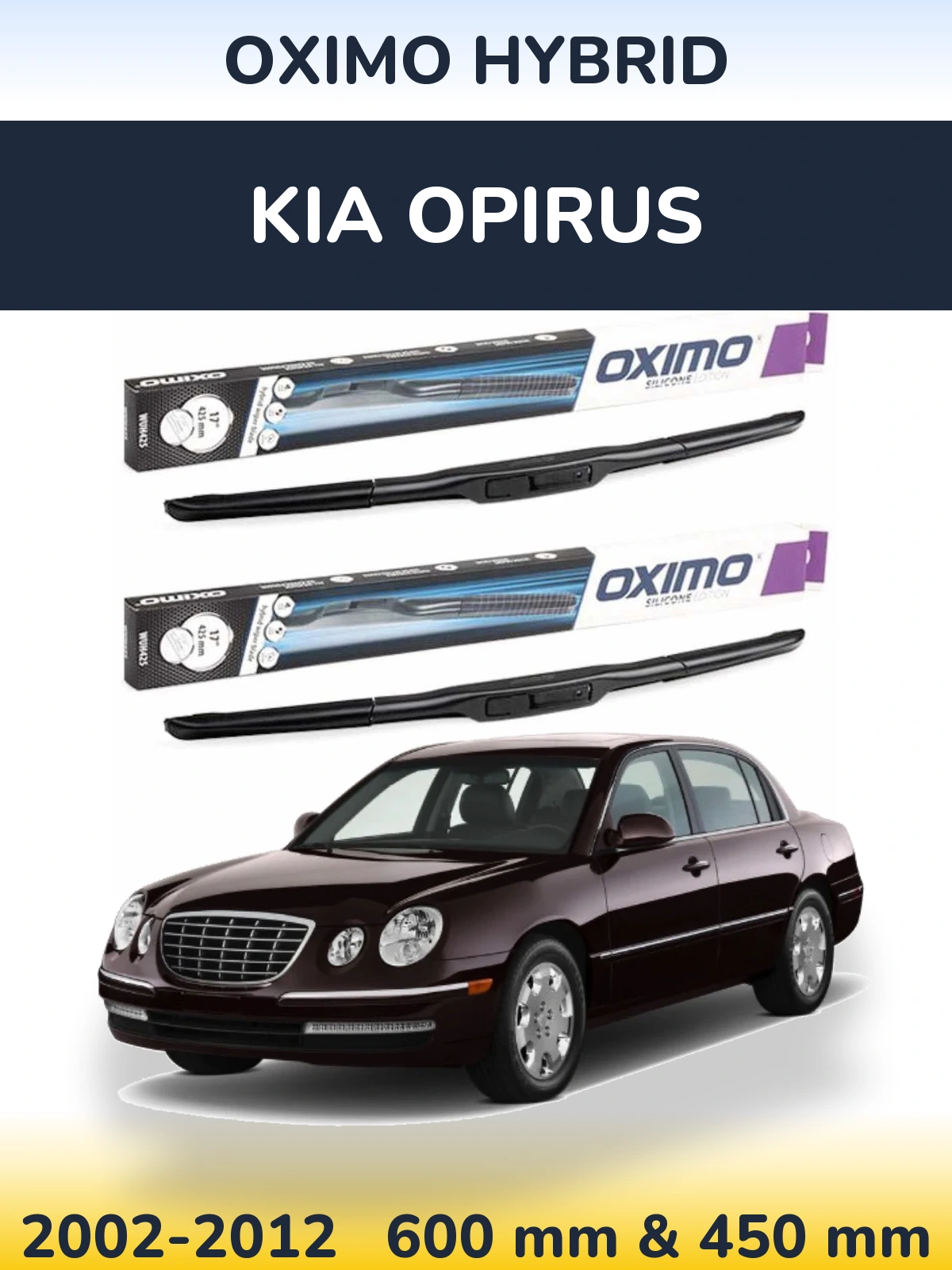 Комплект передніх щіток Oximo Hybrid 600 & 450 мм для KIA Opirus 2002-2012