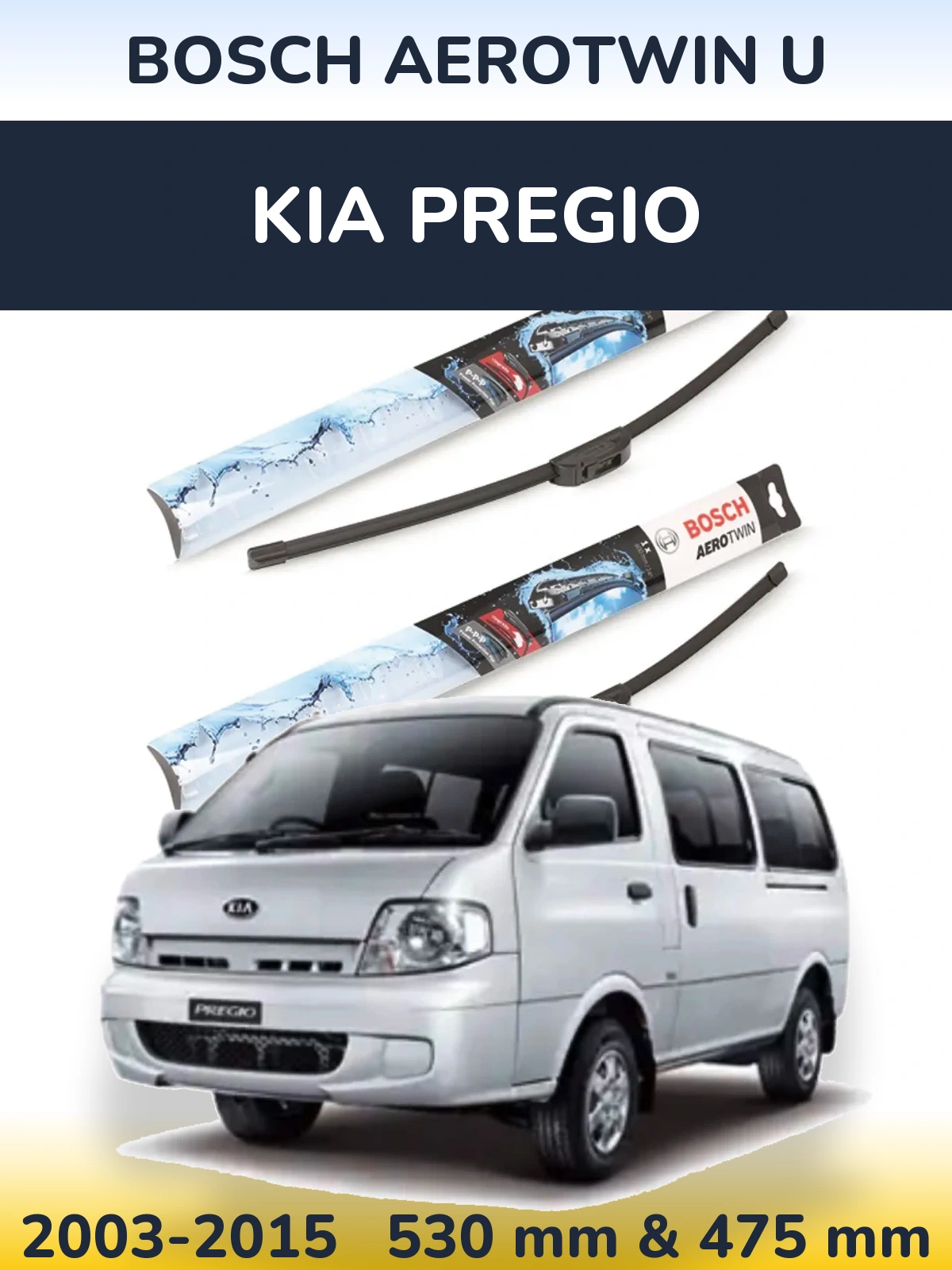 Комплект передних дворников BOSCH AeroTwin U 530 & 475 мм для KIA Pregio 2003-2015
