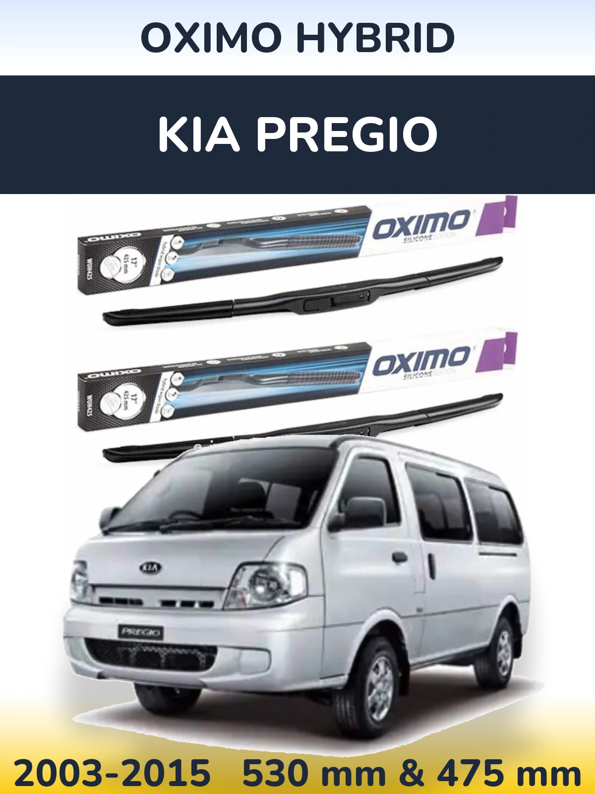 Комплект передних дворников Oximo Hybrid 530 & 475 мм для KIA Pregio 2003-2015