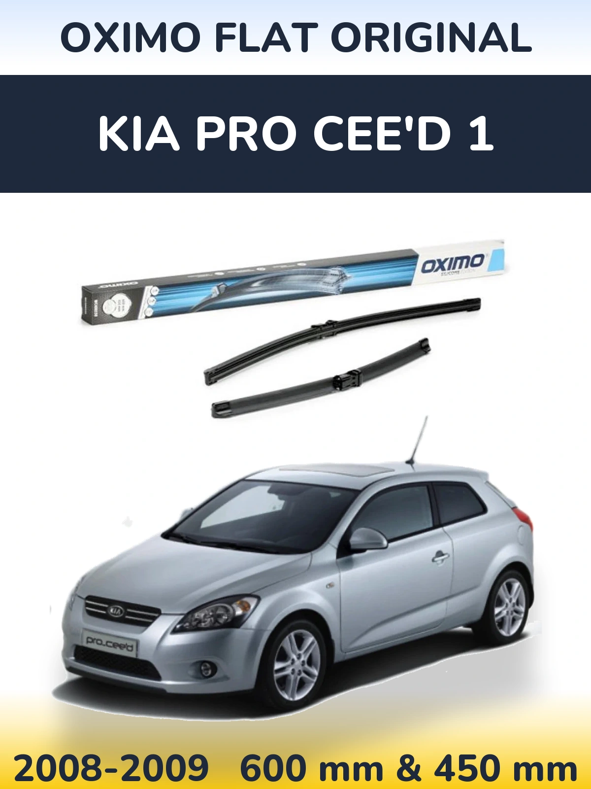 Front wiper blade set Oximo Flat Original 600 & 450 mm for KIA Pro Cee'd 1 2008-2009