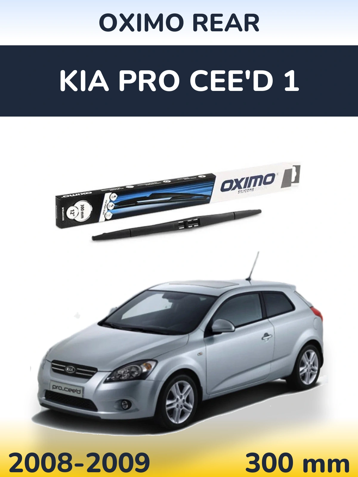 Rear wiper blade Oximo Rear 300 mm for KIA Pro Cee'd 1 2008-2009
