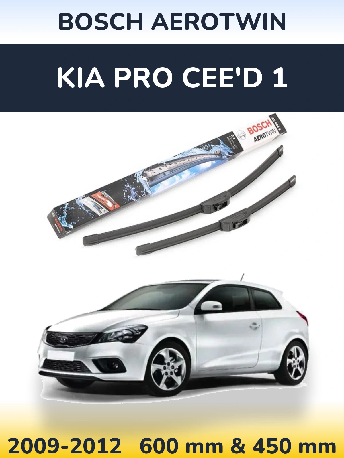 Комплект передніх щіток BOSCH AeroTwin 600 & 450 мм для KIA Pro Cee'd 1 2009-2012
