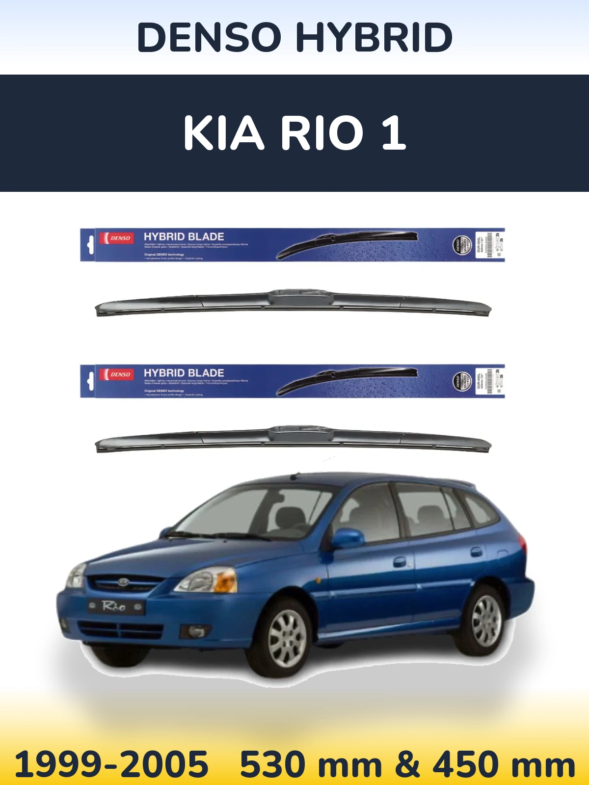 Front wiper blade set Denso Hybrid 530 & 450 mm for KIA Rio 1 1999-2005