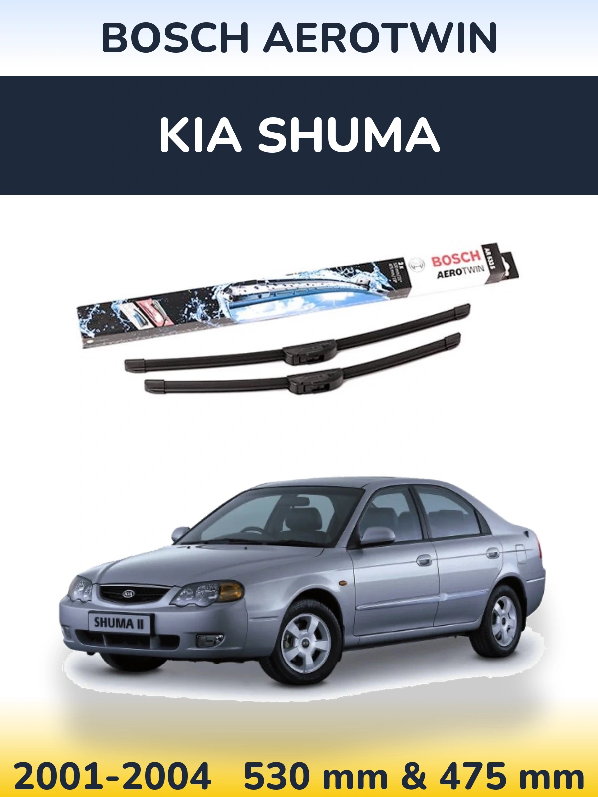 Front wiper blade set BOSCH AeroTwin 530 & 475 mm for KIA Shuma 2001-2004
