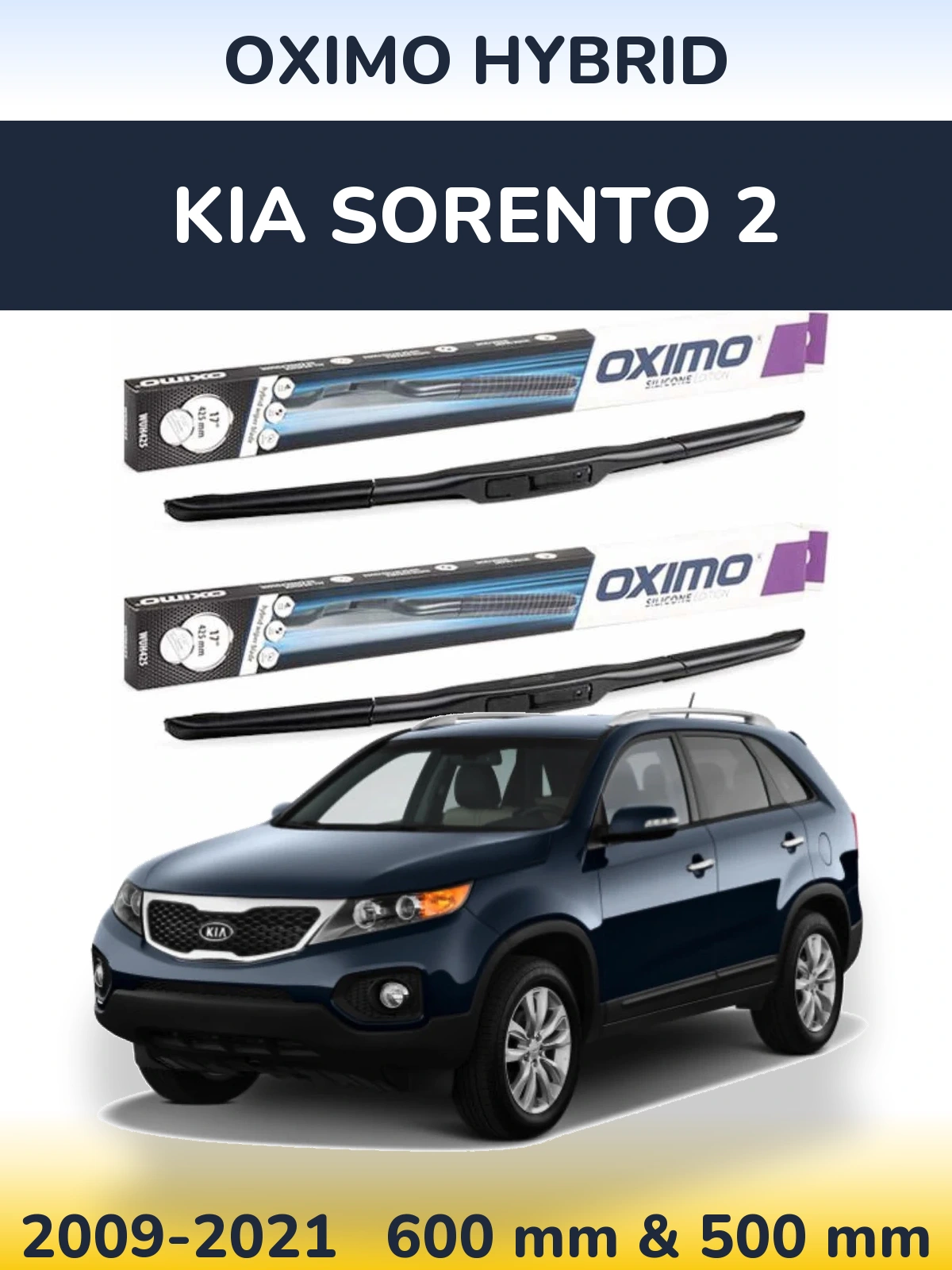 Комплект передніх щіток Oximo Hybrid 600 & 500 мм для KIA Sorento 2 2009-2021