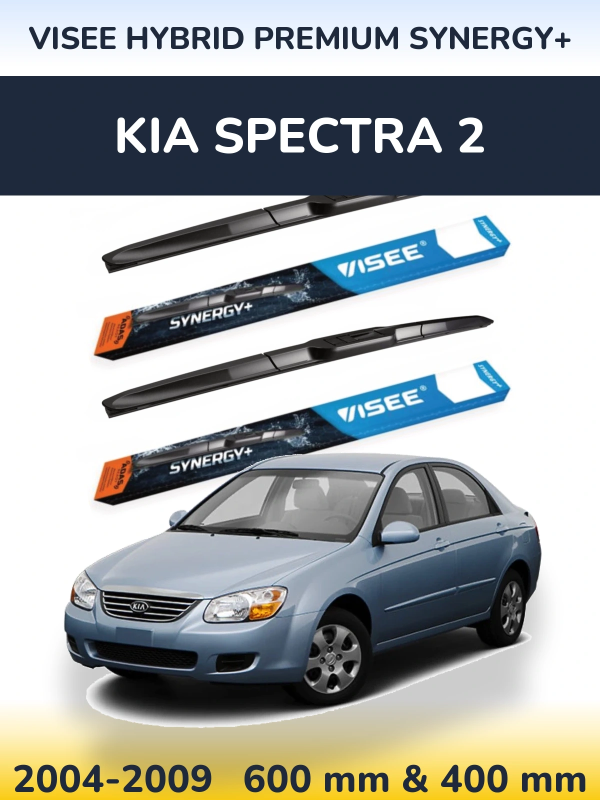 Front wiper blade set VISEE HYBRID PREMIUM SYNERGY+ 600 & 400 mm for KIA Spectra 2 2004-2009