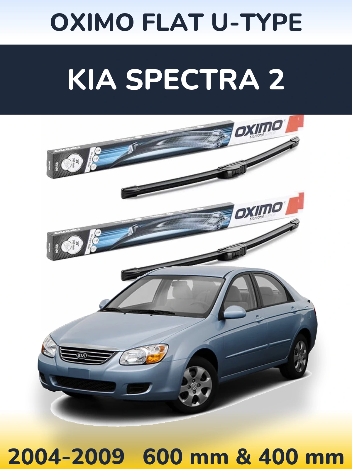 Front wiper blade set Oximo Flat U-type 600 & 400 mm for KIA Spectra 2 2004-2009