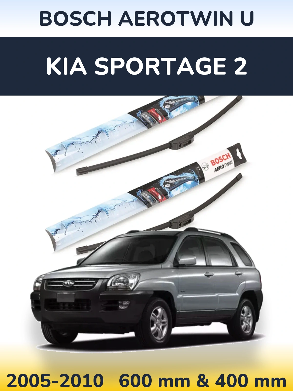 Front wiper blade set BOSCH AeroTwin U 600 & 400 mm for KIA Sportage 2 2005-2010