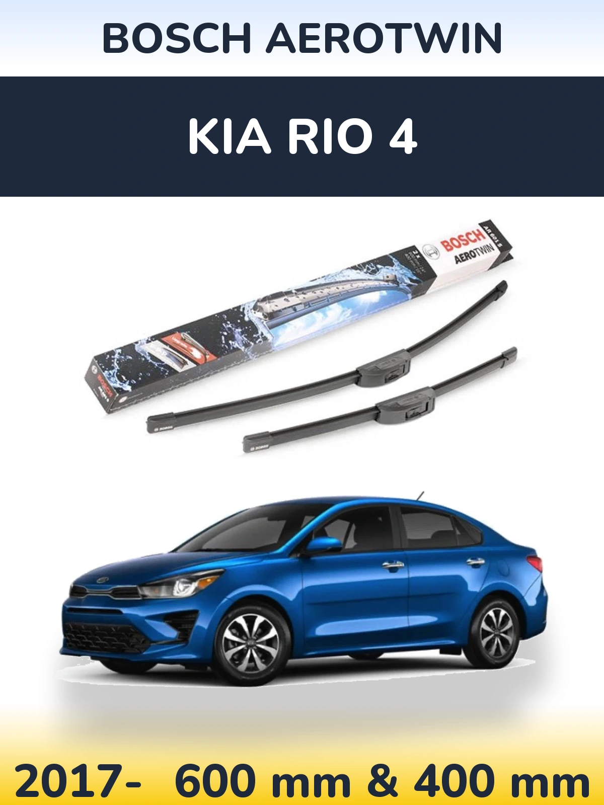 Front wiper blade set BOSCH AeroTwin 600 & 400 mm for KIA Rio 4 2017-2026