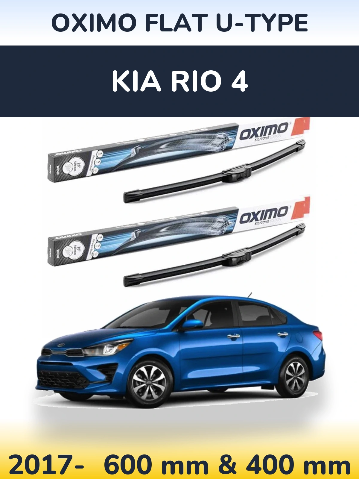Front wiper blade set Oximo Flat U-type 600 & 400 mm for KIA Rio 4 2017-2026