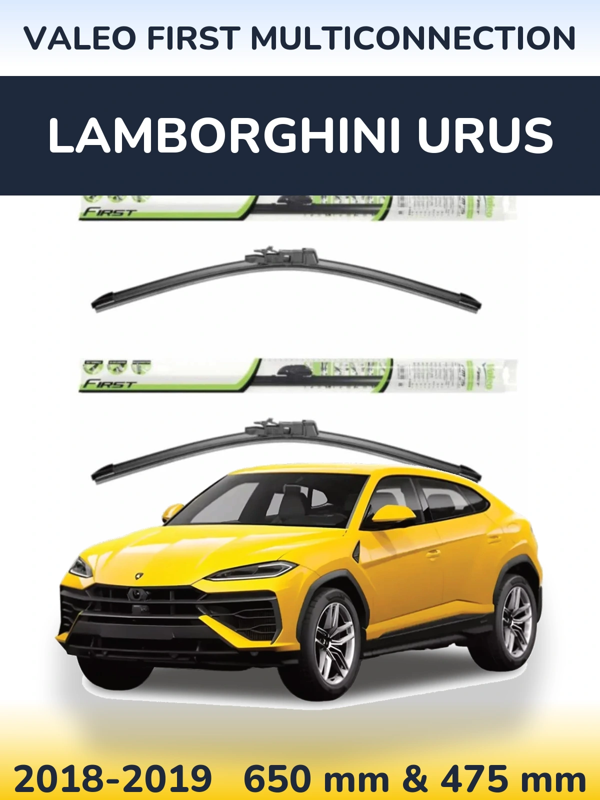 Front wiper blade set Valeo First MultiConnection 650 & 475 mm for Lamborghini Urus 2018-2019