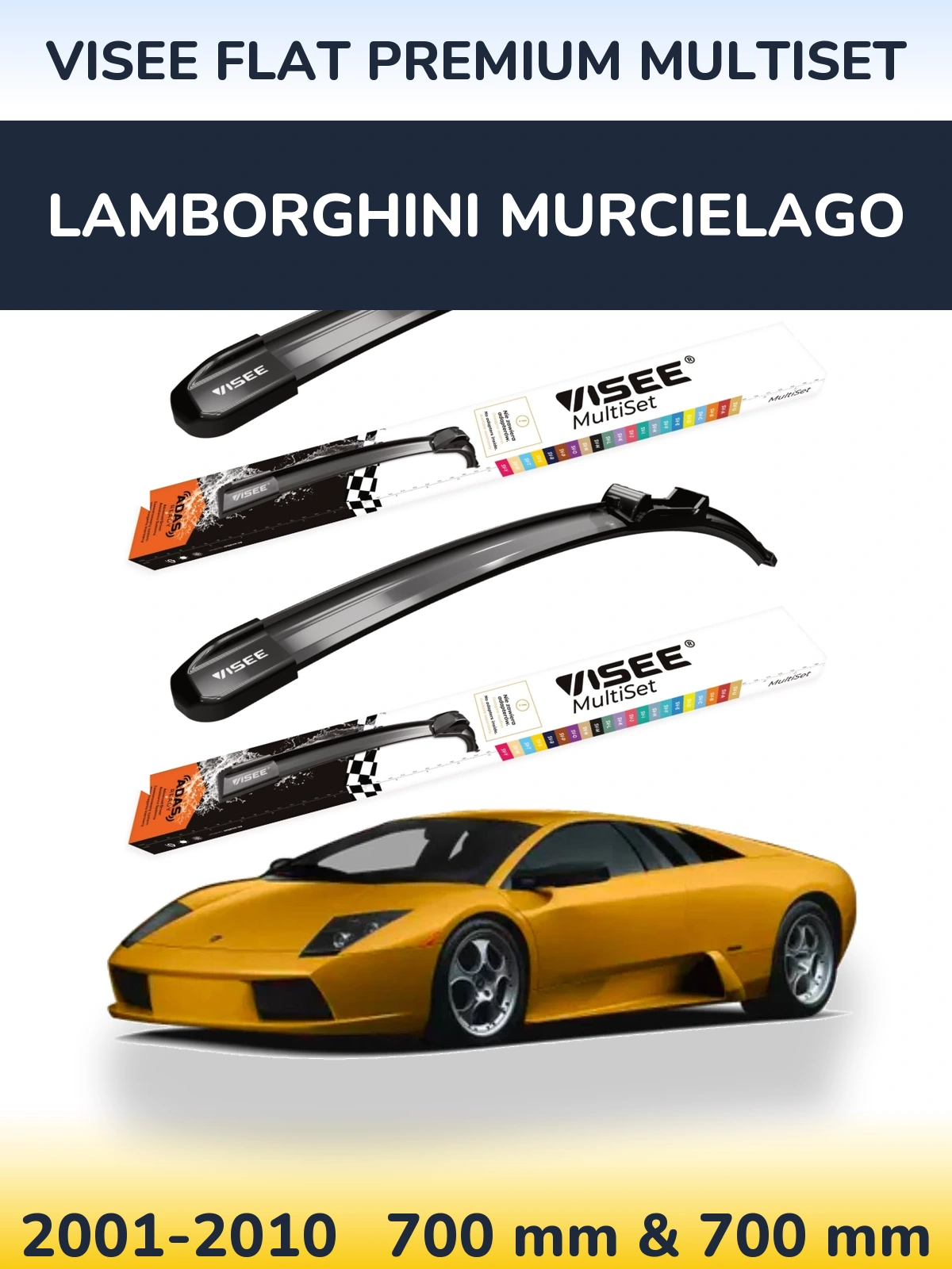Комплект передніх щіток VISEE FLAT PREMIUM MultiSet 700 & 700 мм для Lamborghini Murcielago 2001-2010