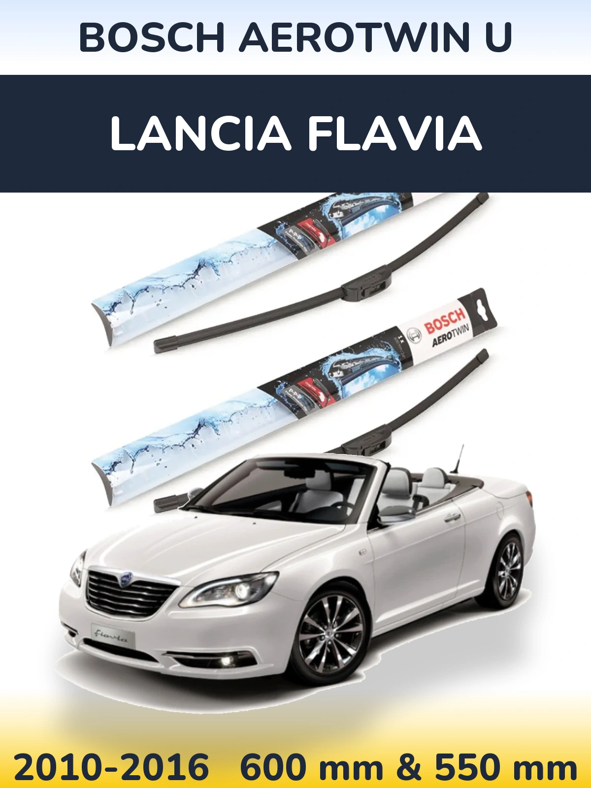 Front wiper blade set BOSCH AeroTwin U 600 & 550 mm for Lancia Flavia 2010-2016
