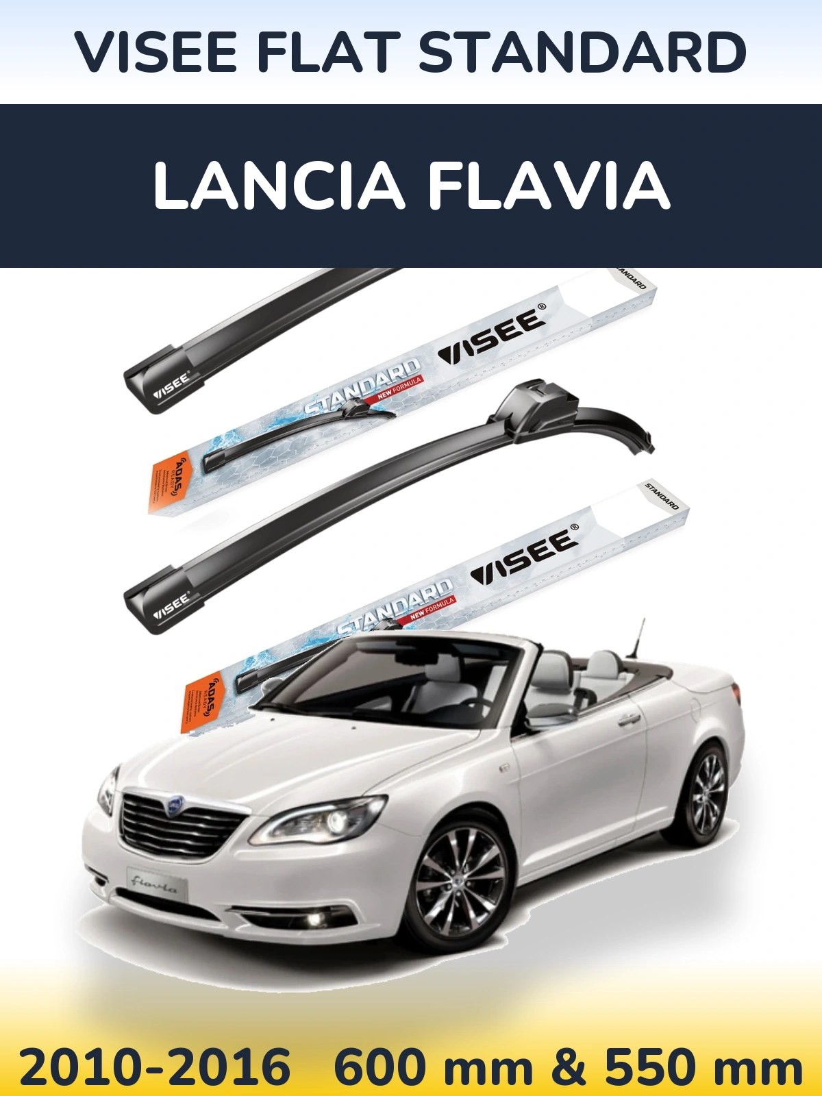 Front wiper blade set VISEE FLAT STANDARD 600 & 550 mm for Lancia Flavia 2010-2016