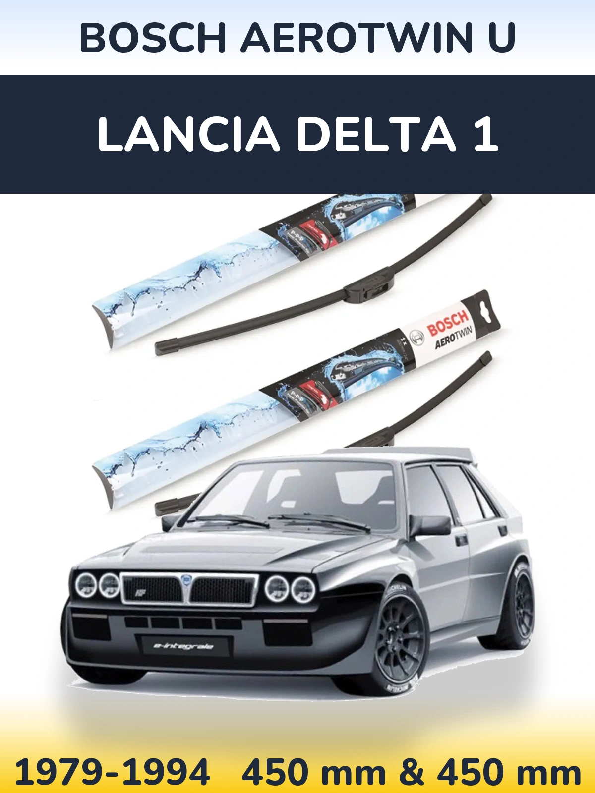 Front wiper blade set BOSCH AeroTwin U 450 & 450 mm for Lancia Delta 1 1979-1994