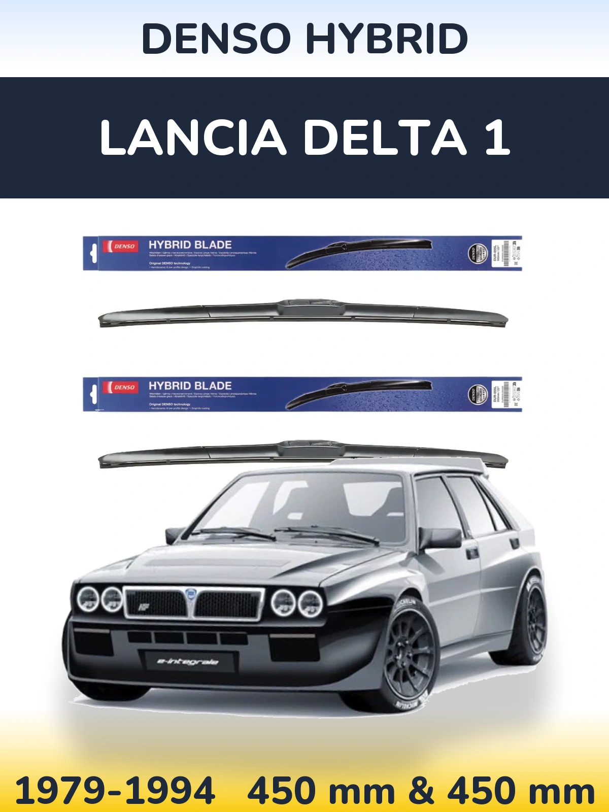 Front wiper blade set Denso Hybrid 450 & 450 mm for Lancia Delta 1 1979-1994