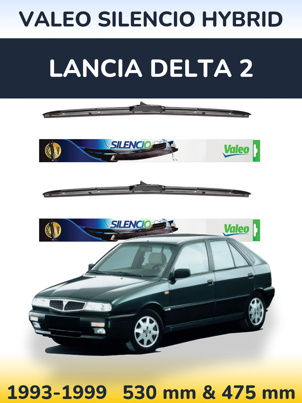 Front wiper blade set Valeo Silencio Hybrid 530 & 475 mm for Lancia Delta 2 1993-1999