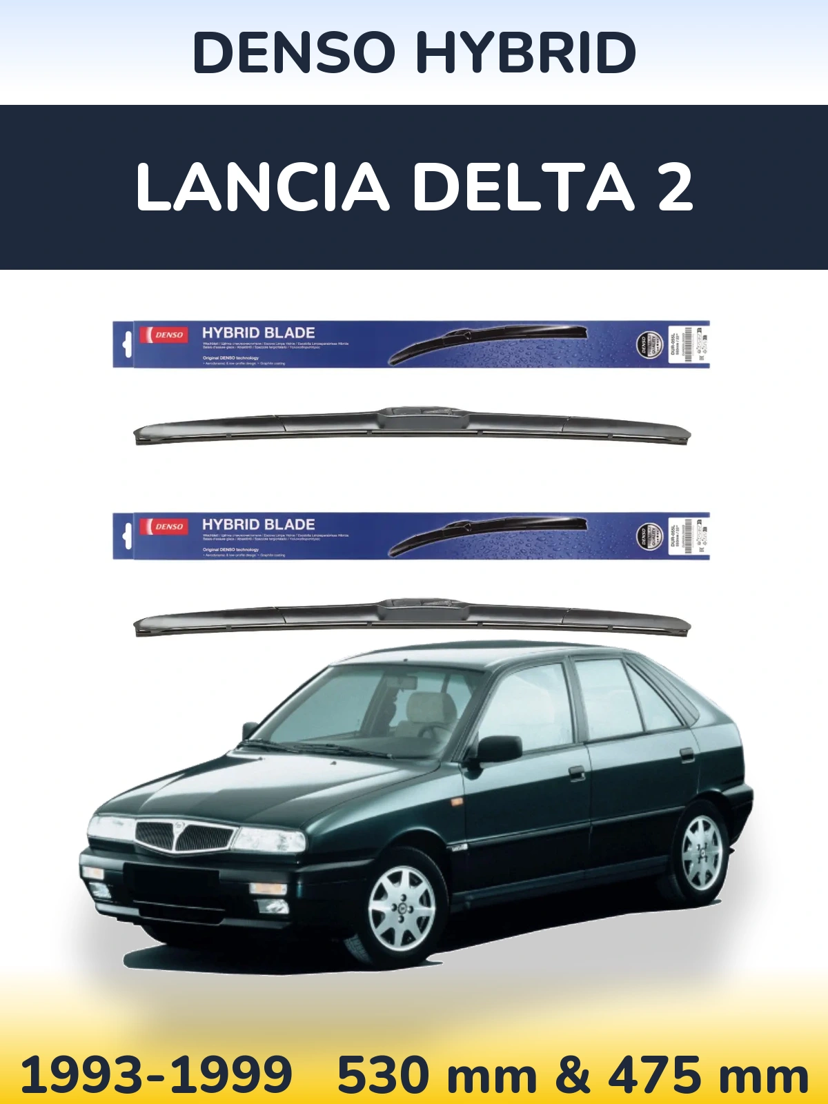 Front wiper blade set Denso Hybrid 530 & 475 mm for Lancia Delta 2 1993-1999