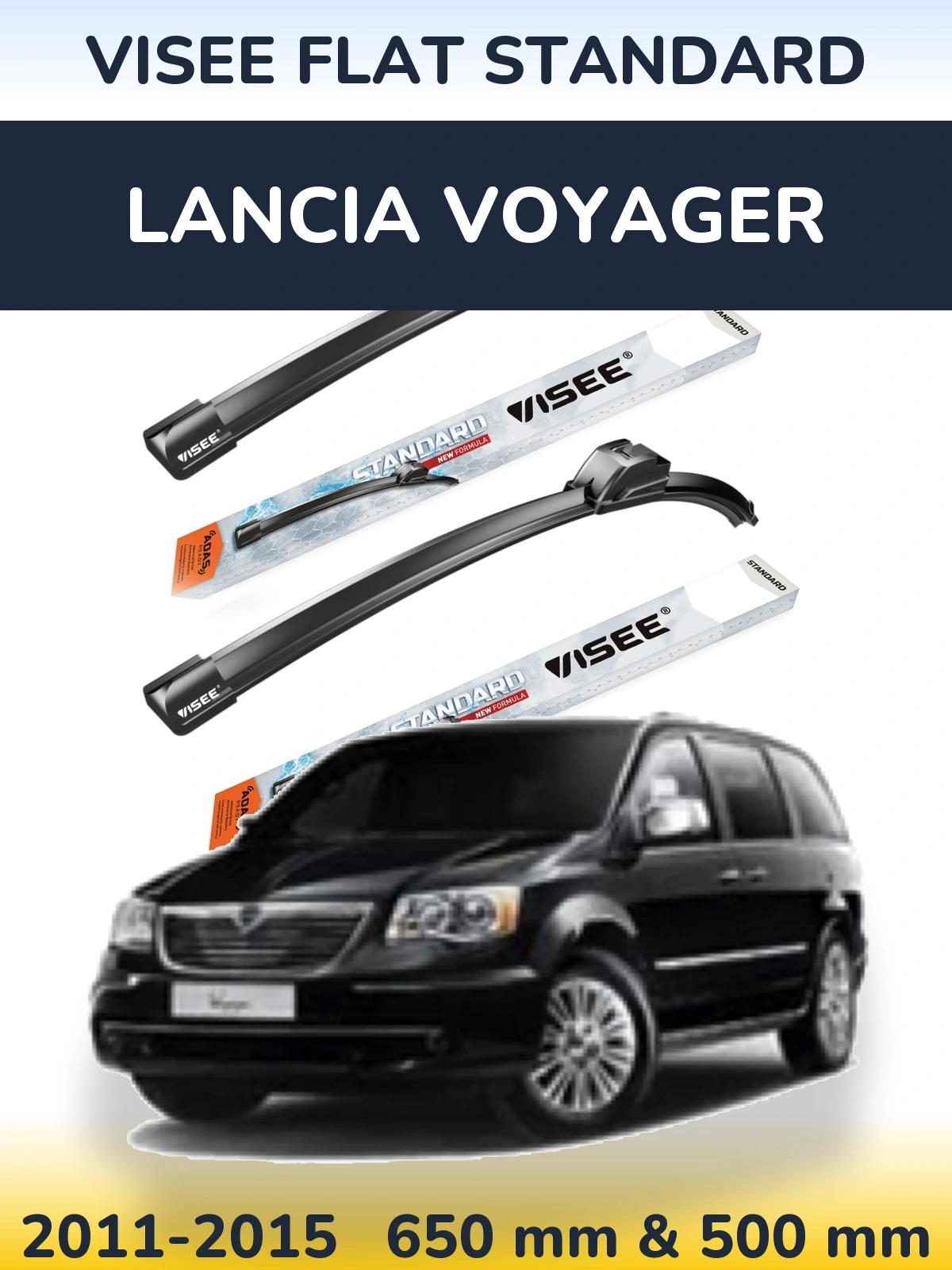 Front wiper blade set VISEE FLAT STANDARD 650 & 500 mm for Lancia Voyager 2011-2015