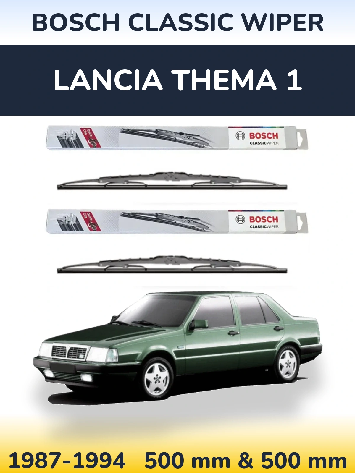 Комплект передних дворников BOSCH Classic Wiper 500 & 500 мм для Lancia Thema 1 1987-1994