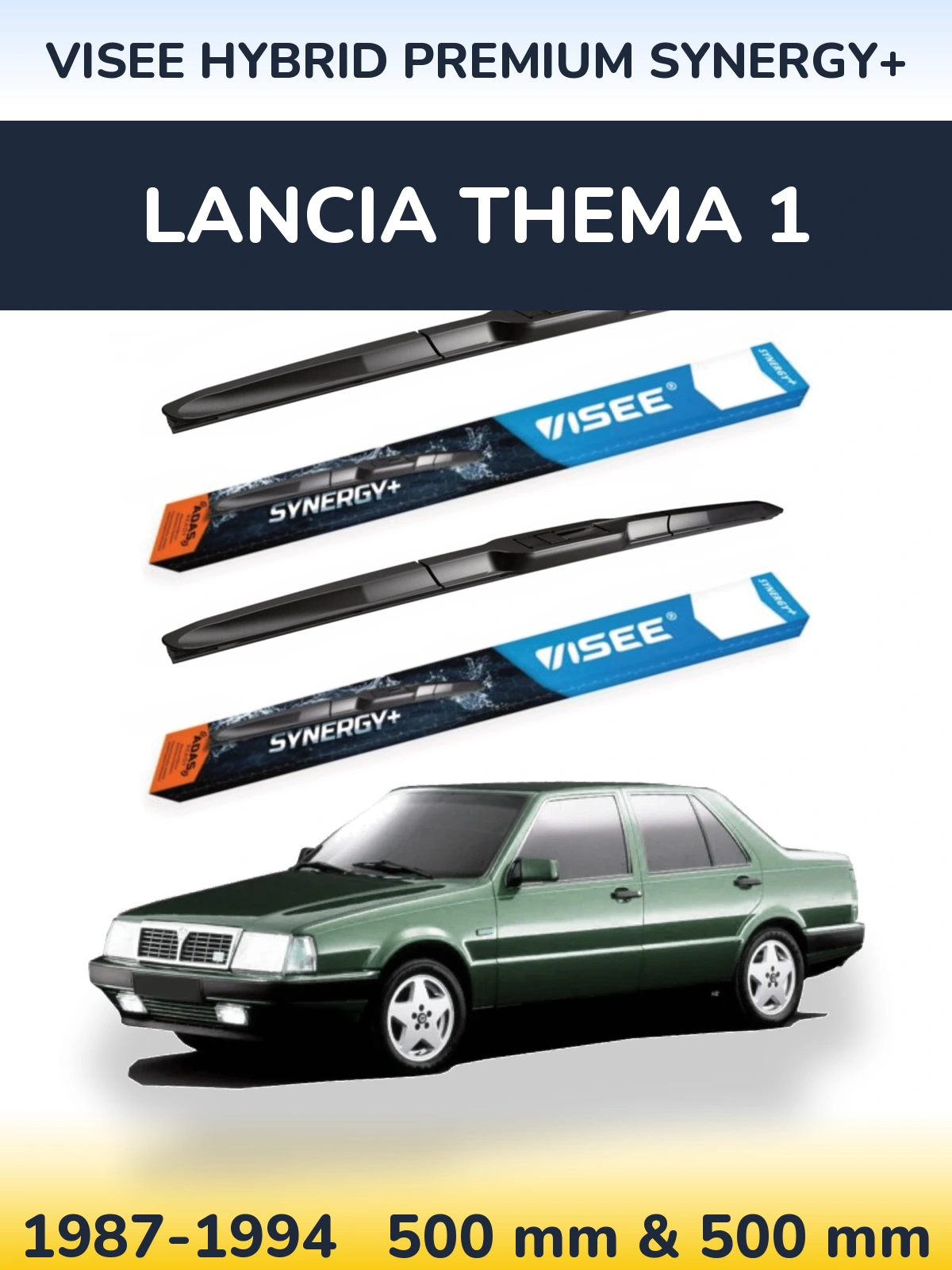 Front wiper blade set VISEE HYBRID PREMIUM SYNERGY+ 500 & 500 mm for Lancia Thema 1 1987-1994