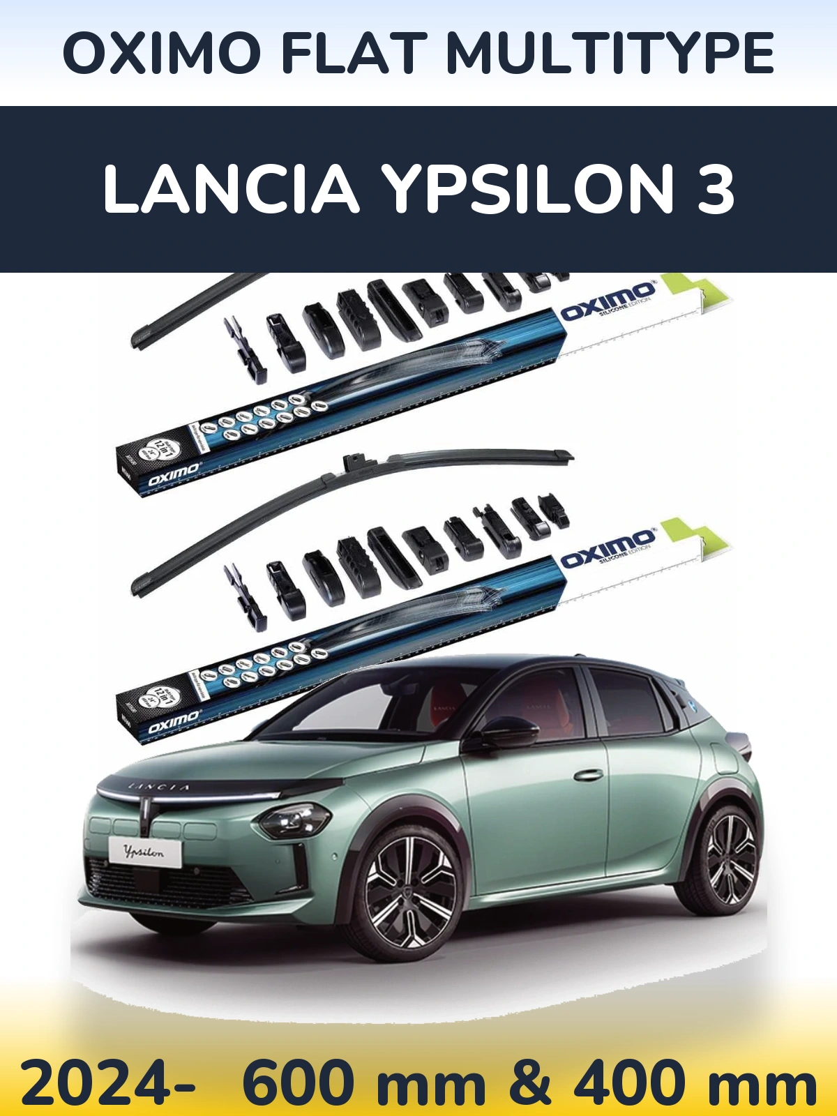 Front wiper blade set Oximo Flat MultiTypee 600 & 400 mm for Lancia Ypsilon 3 2024-2026
