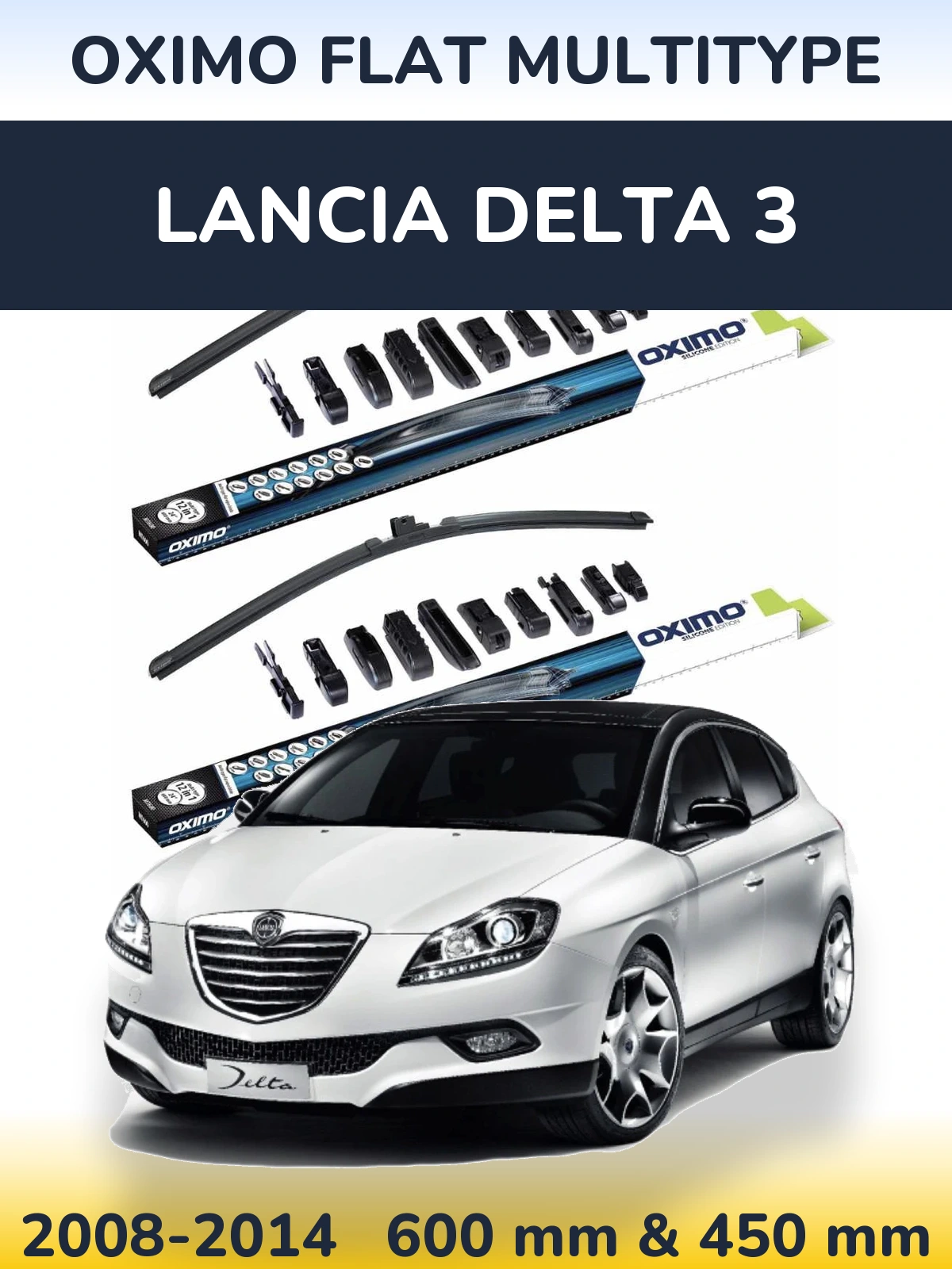 Front wiper blade set Oximo Flat MultiTypee 600 & 450 mm for Lancia Delta 3 2008-2014