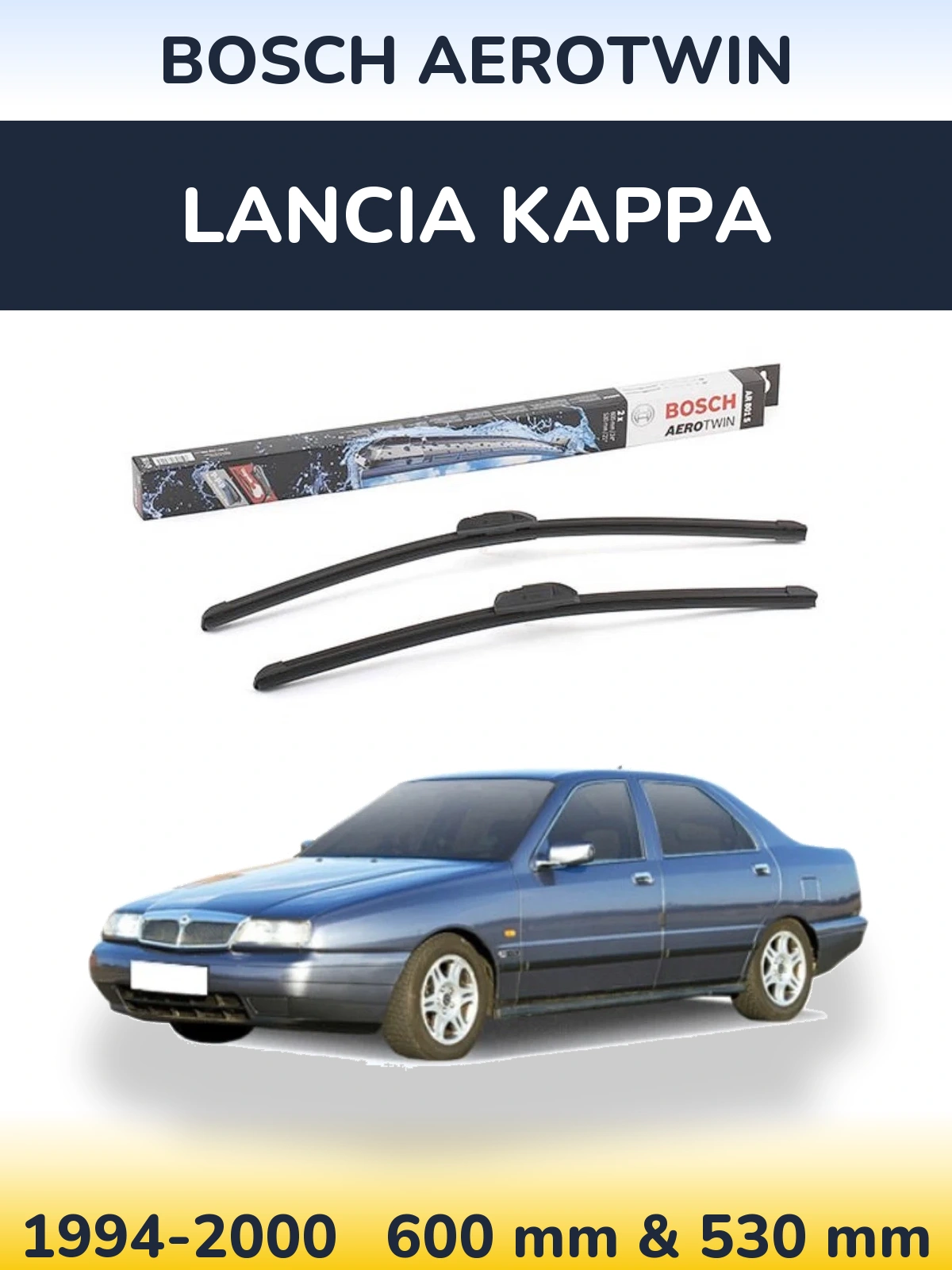 Front wiper blade set BOSCH AeroTwin 600 & 530 mm for Lancia Kappa 1994-2000