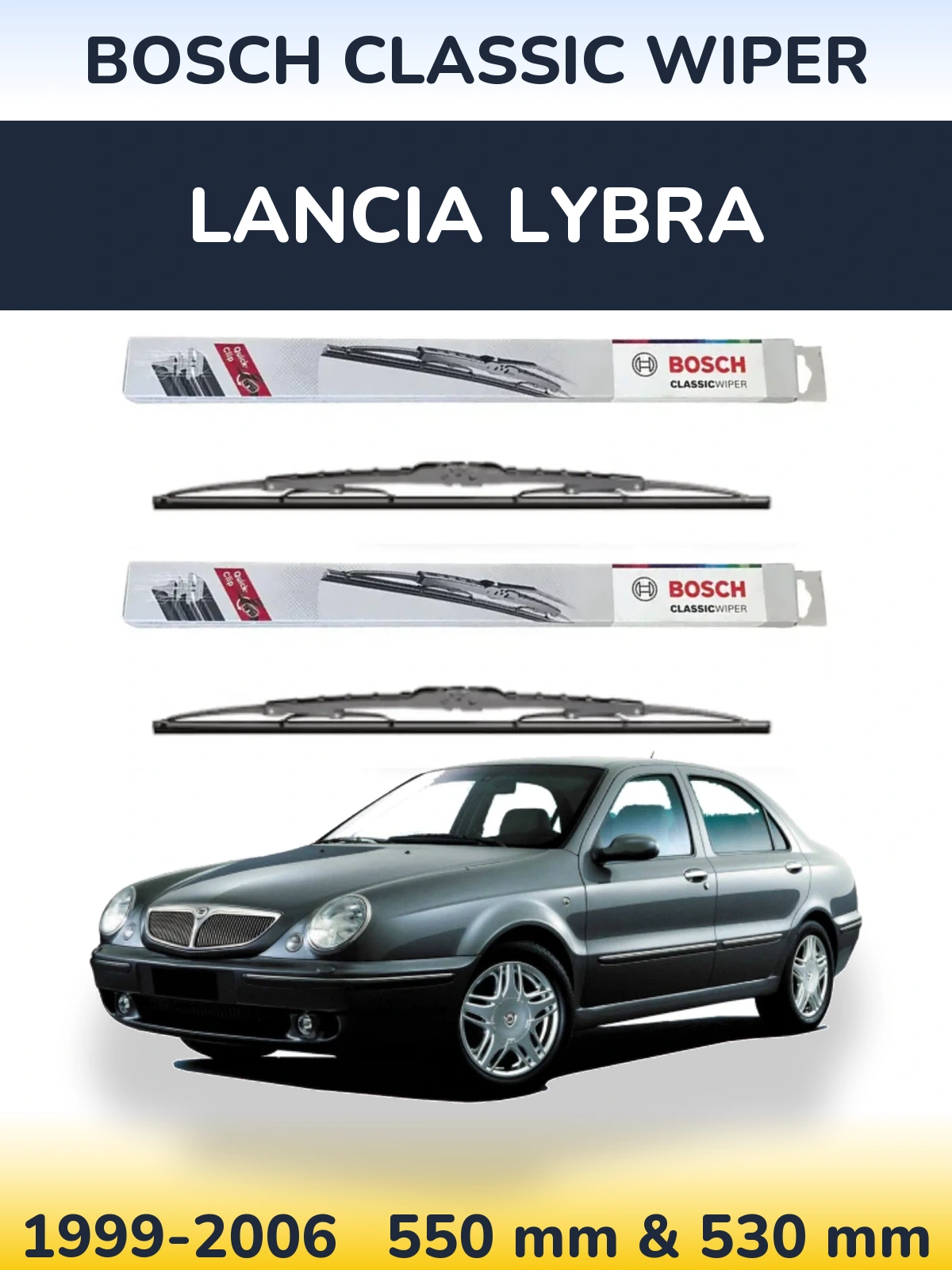 Front wiper blade set BOSCH Classic Wiper 550 & 530 mm for Lancia Lybra 1999-2006